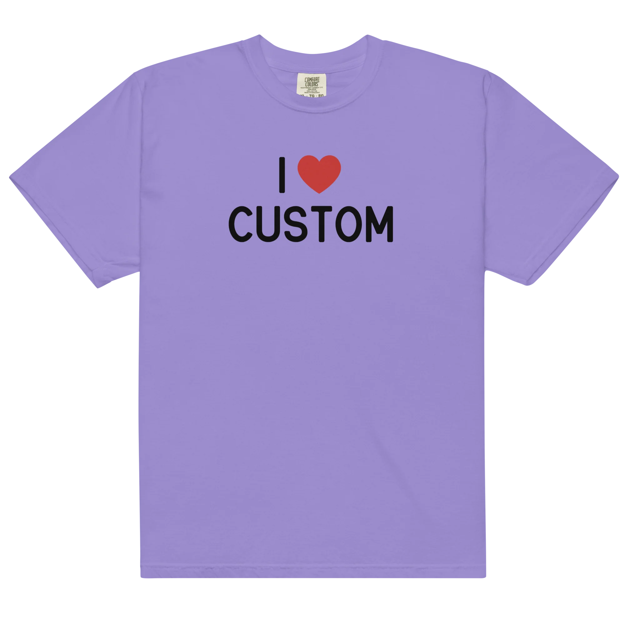 I Love (CUSTOM) Classic T-Shirt - Image 13