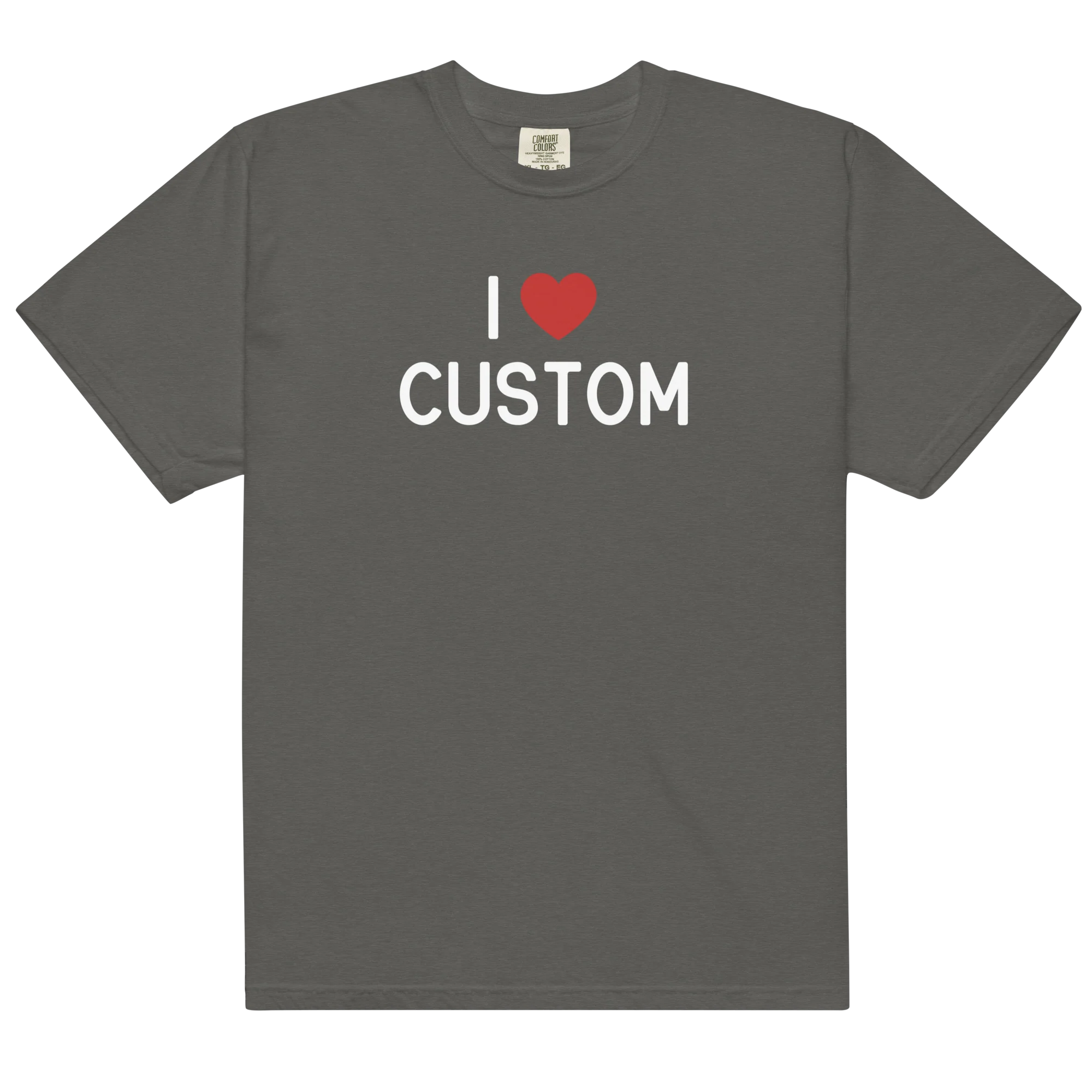 I Love (CUSTOM) Classic T-Shirt - Image 3