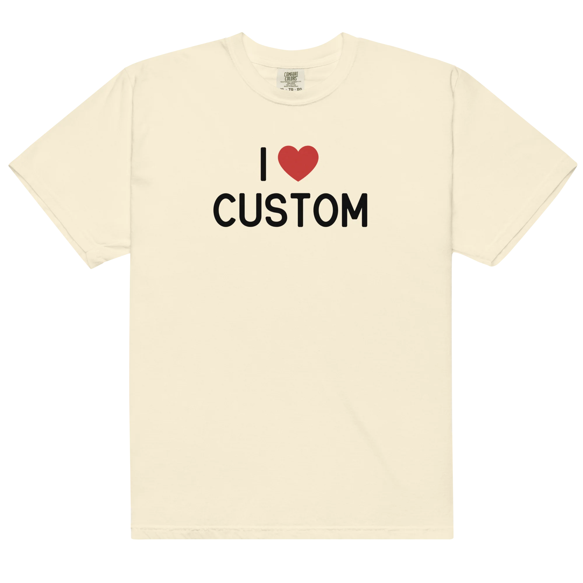 I Love (CUSTOM) Classic T-Shirt - Image 8