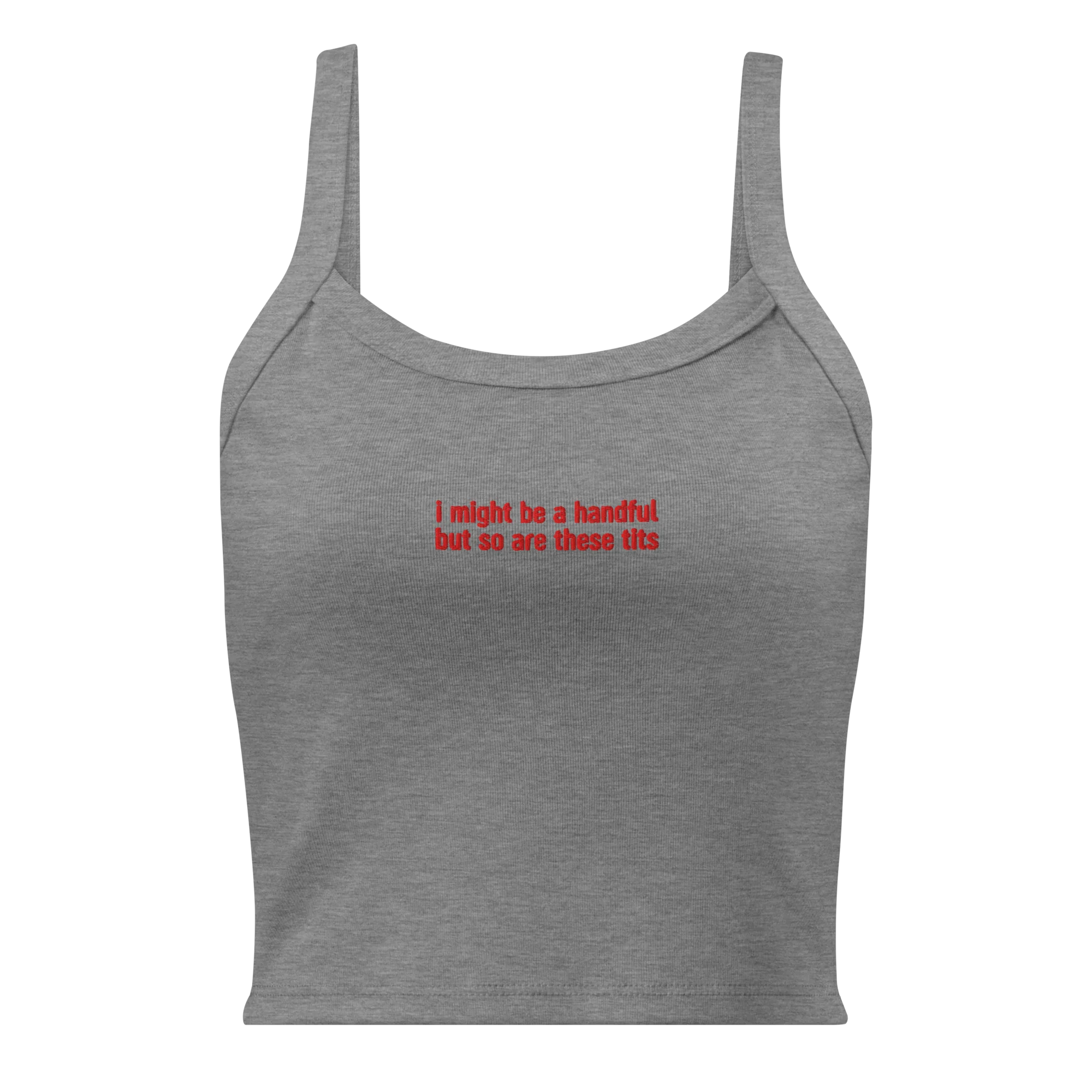 I Might Be a Handful So Are These Tits Rib Embroidered Tank Top - Image 8