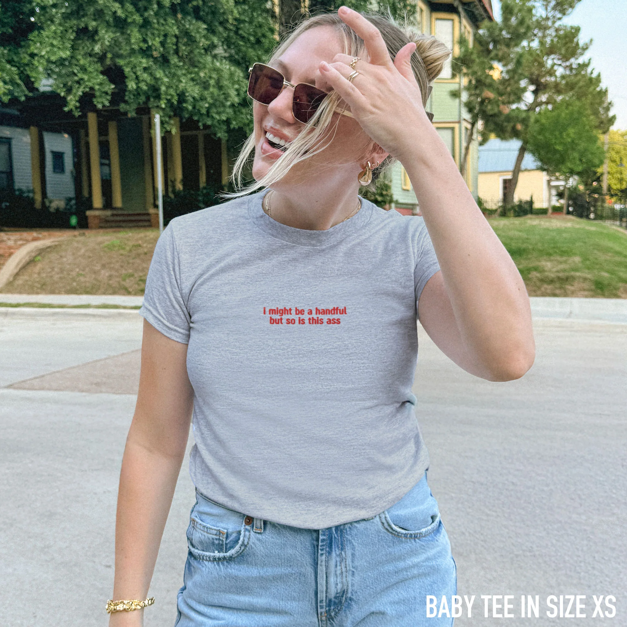 I Might Be a Handful So is This Ass Embroidered Baby Tee - Image 2