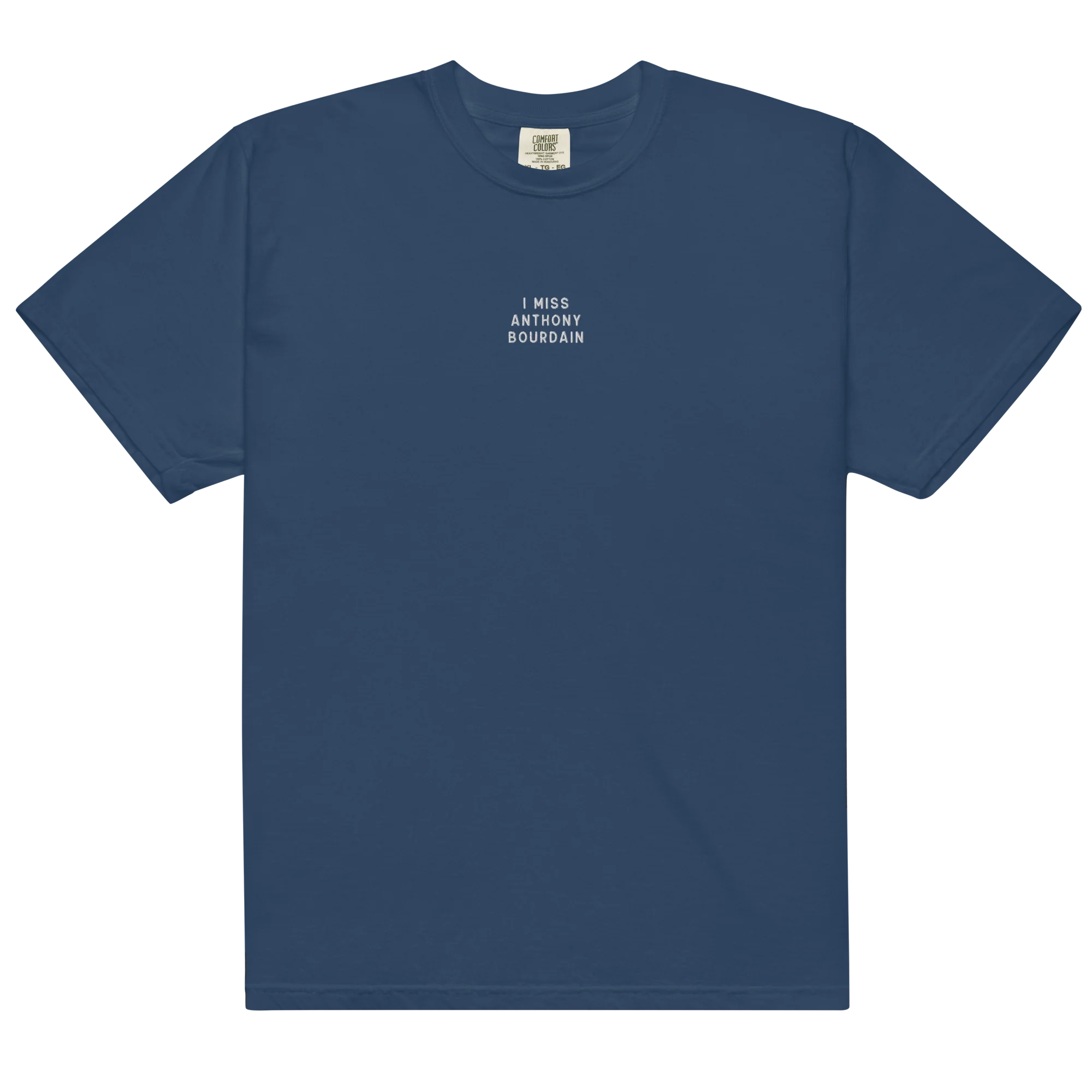 I Miss Anthony Bourdain Embroidered Classic T-Shirt - Image 3