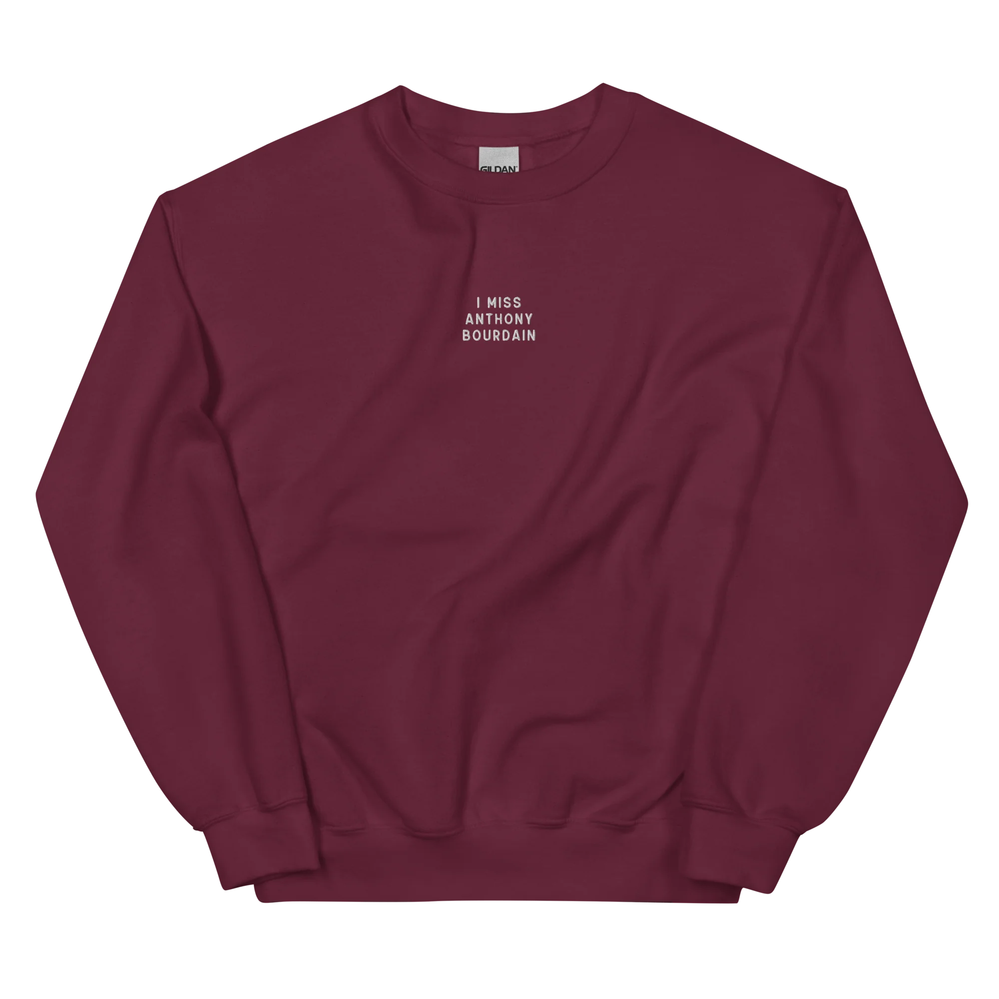 I Miss Anthony Bourdain Embroidered Sweatshirt - Image 8