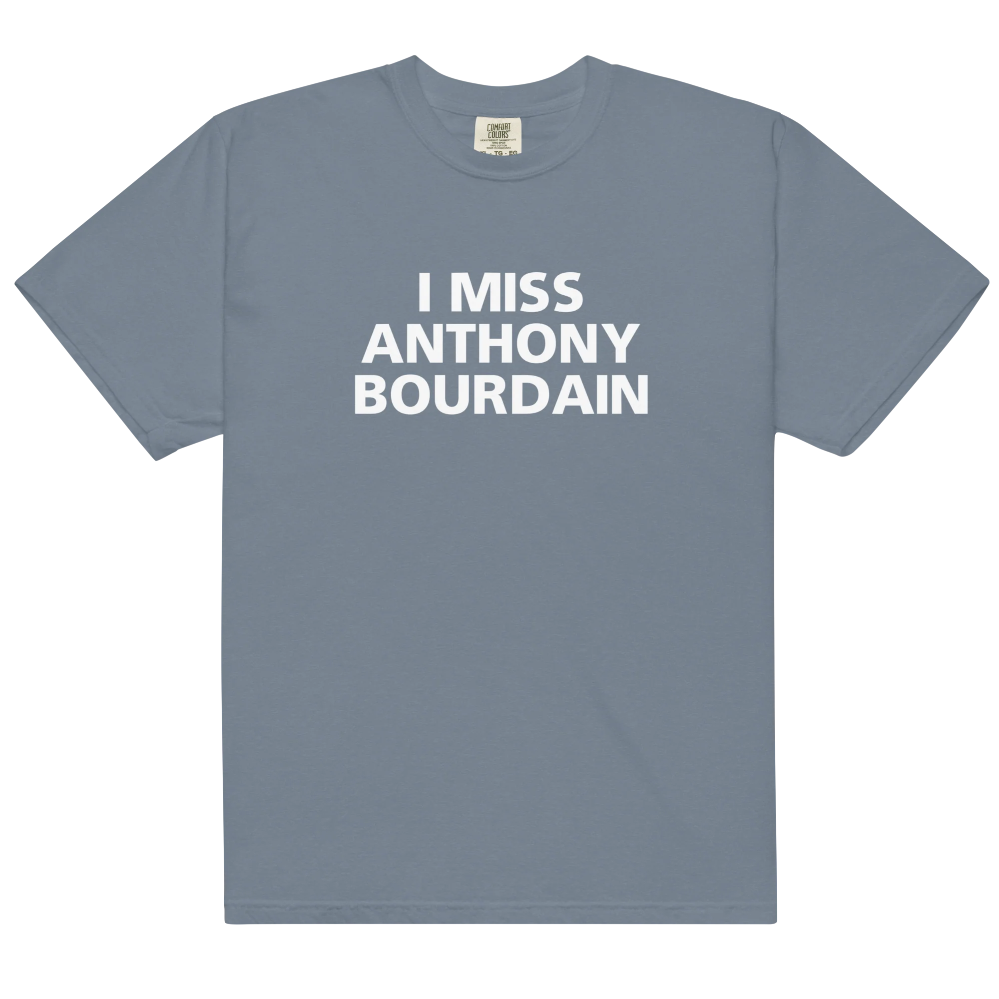 I Miss Anthony Bourdain Classic T-Shirt - Image 13