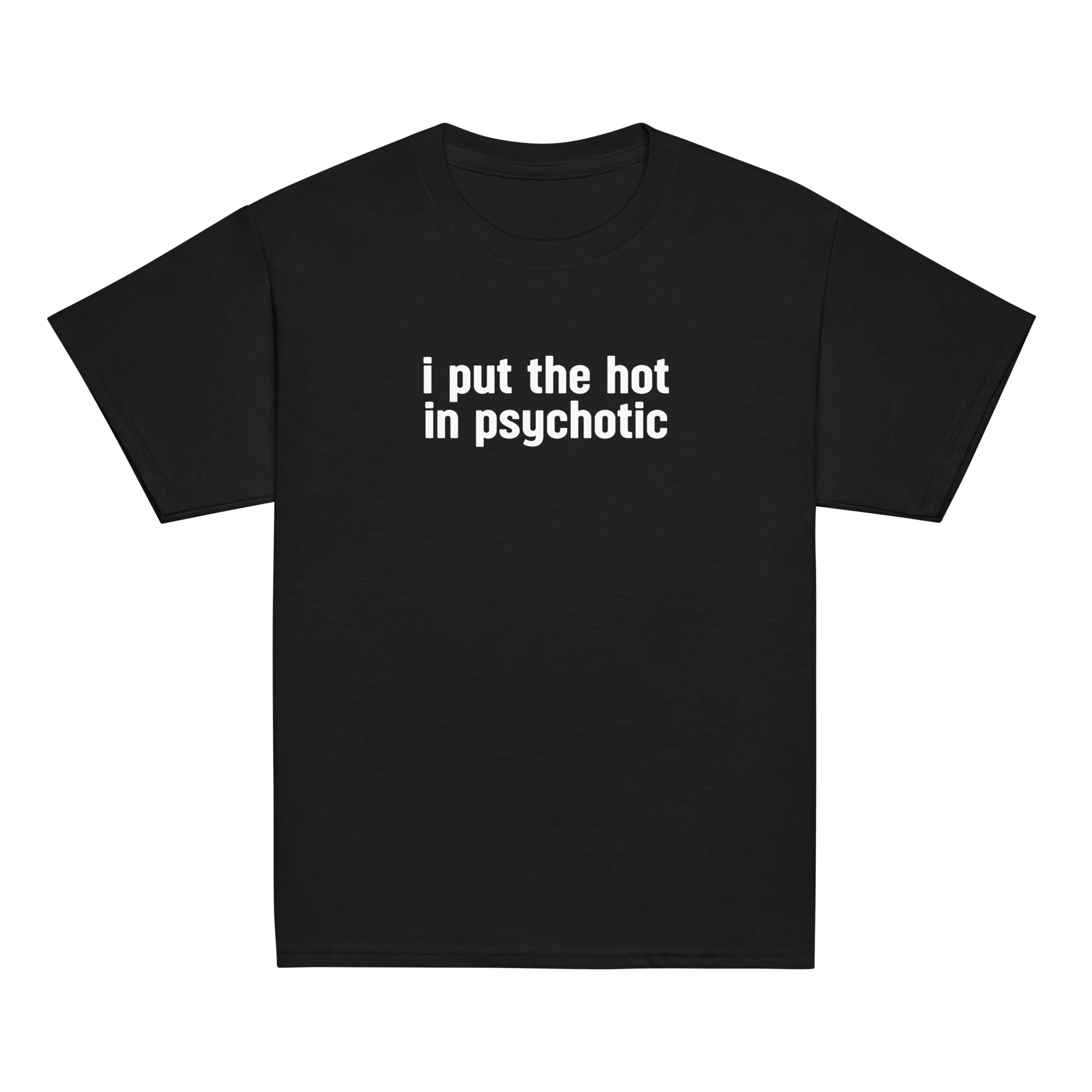I Put the Hot in Psychotic Baby Tee - Image 8