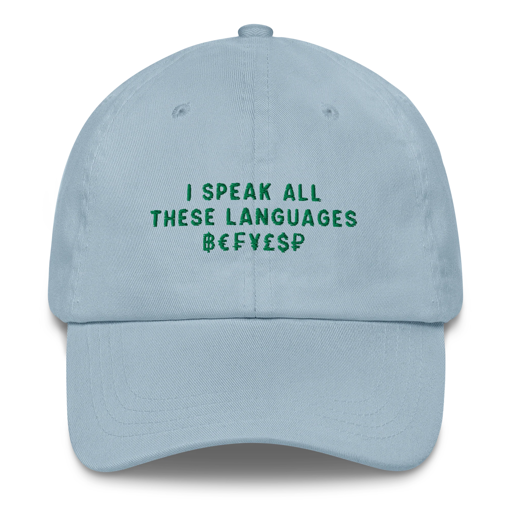 I Speak All These Languages ฿€₣¥£$₽ Embroidered Cap - Image 8