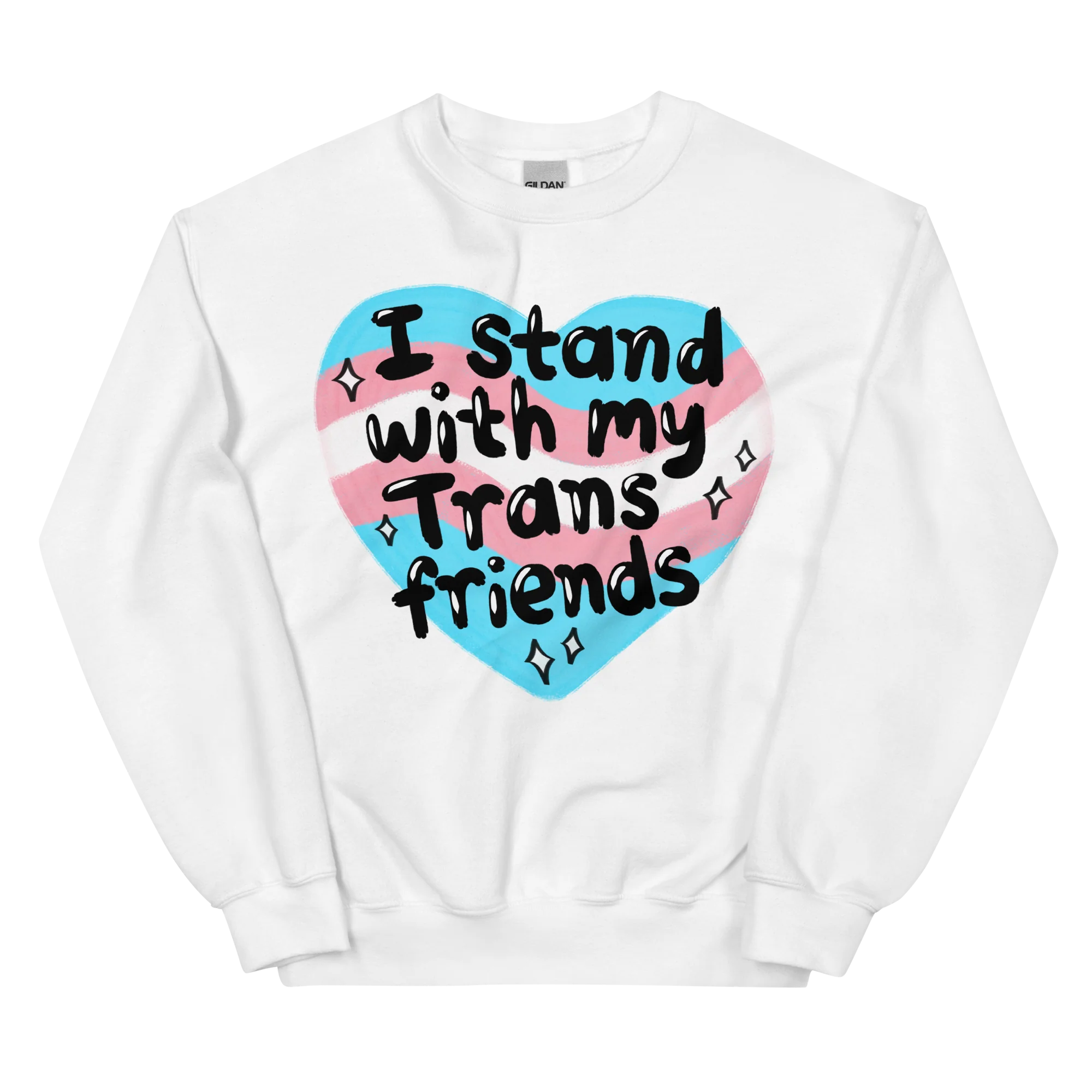 I Stand With My Trans Friends Pride Sweatshirt - Image 6