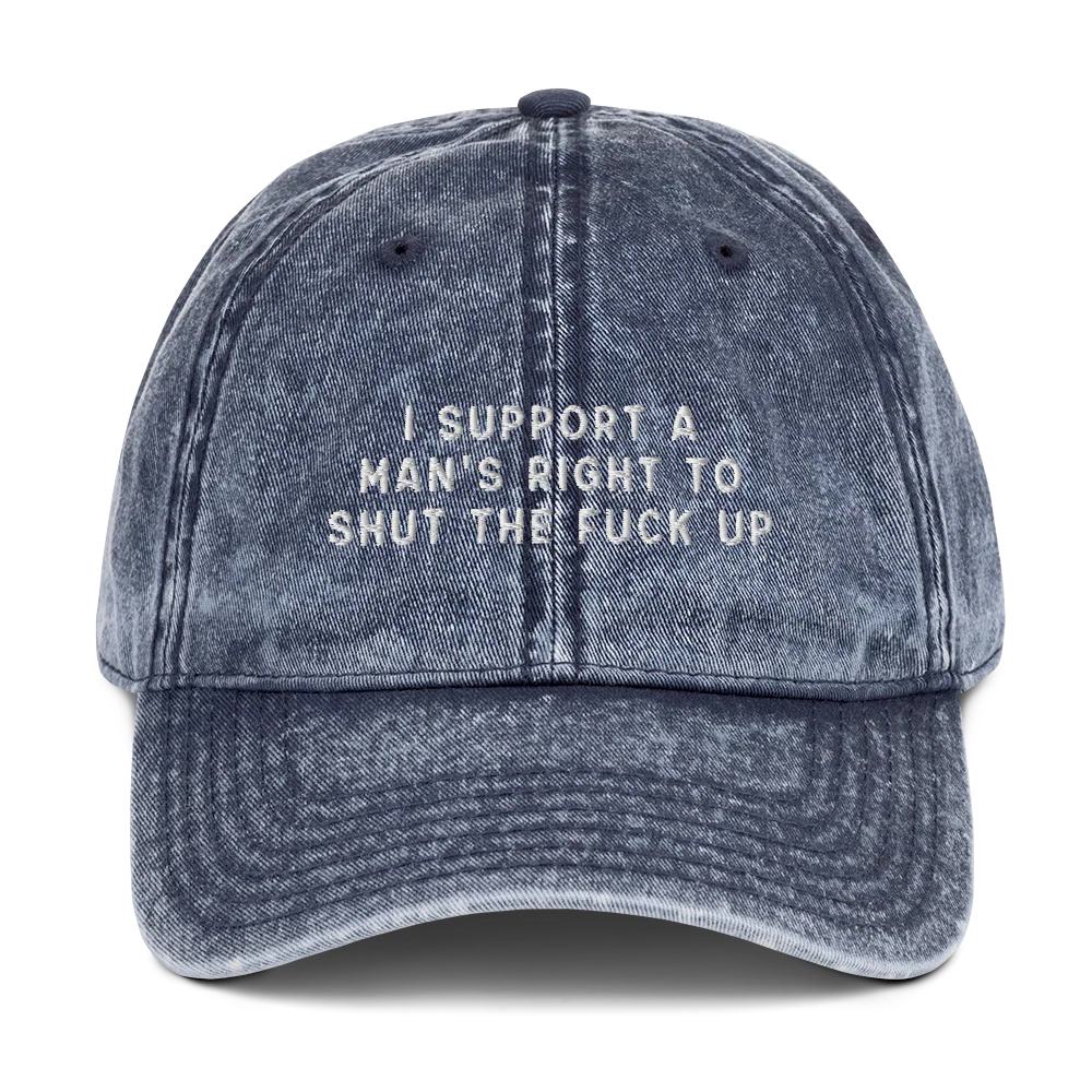 I Support A Man's Right To STFU Embroidered Vintage Cap - Image 10