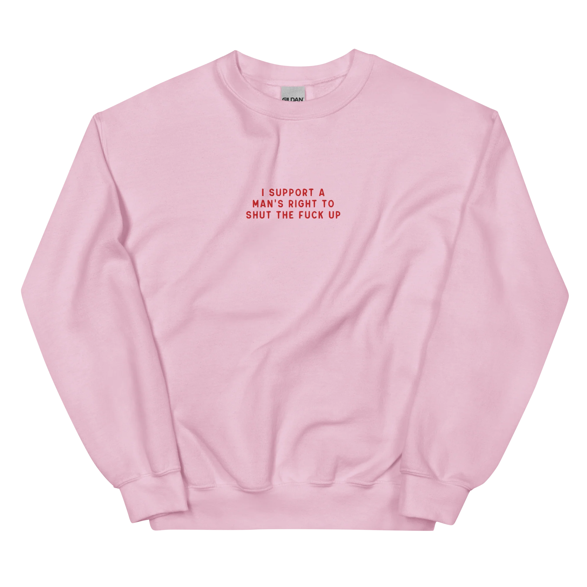 I Support a Man's Right to STFU Embroidered Sweatshirt - Image 3