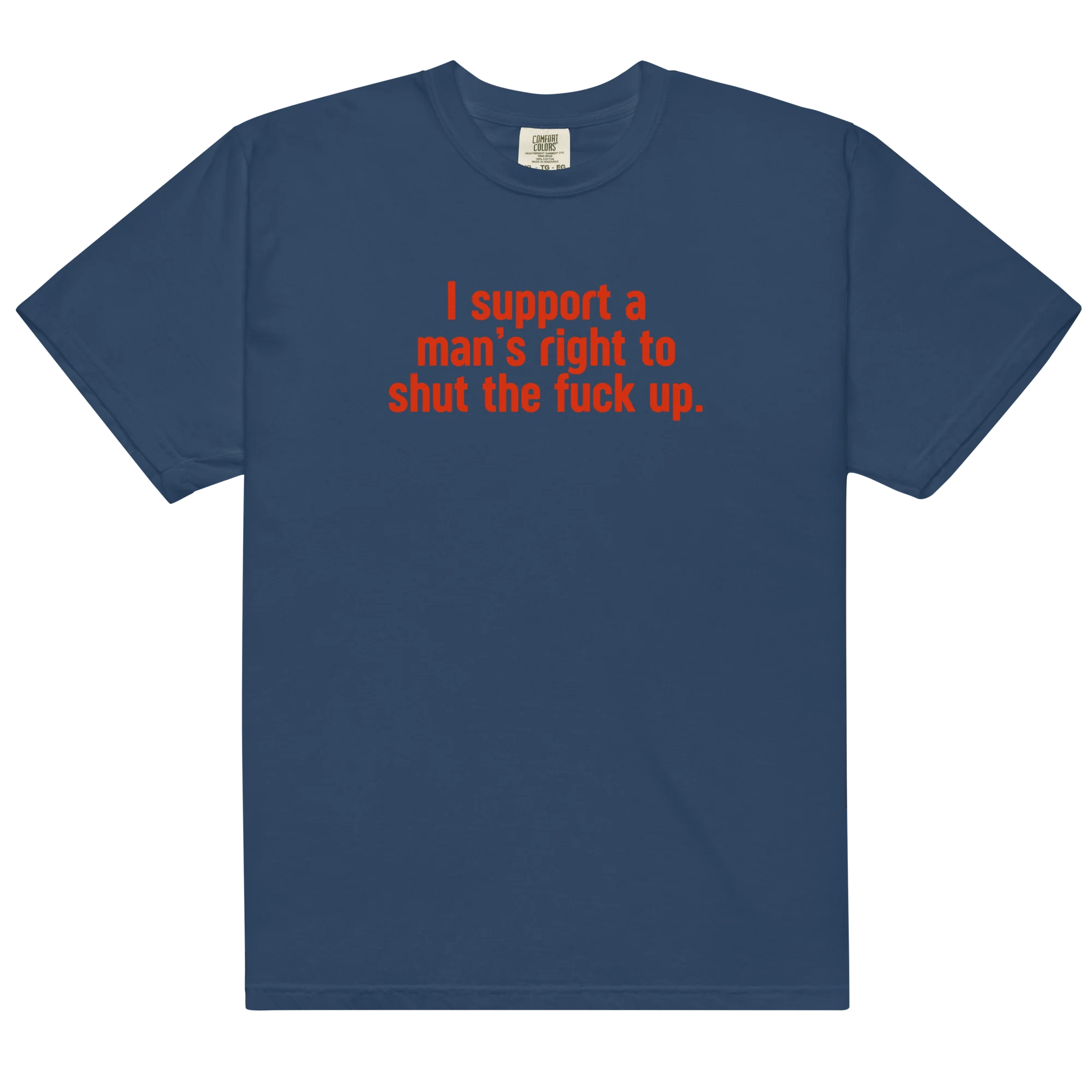 I Support a Man's Right to STFU Classic T-Shirt - Image 4