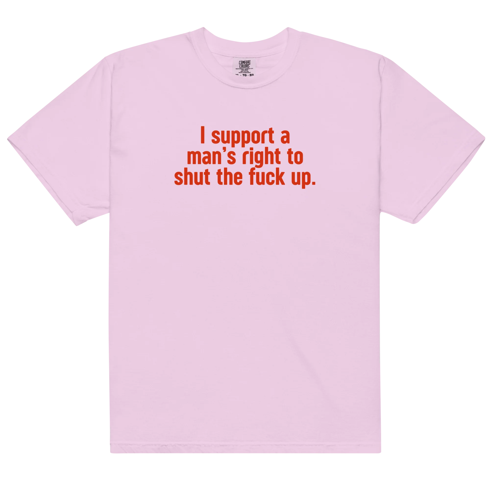 I Support a Man's Right to STFU Classic T-Shirt - Image 9