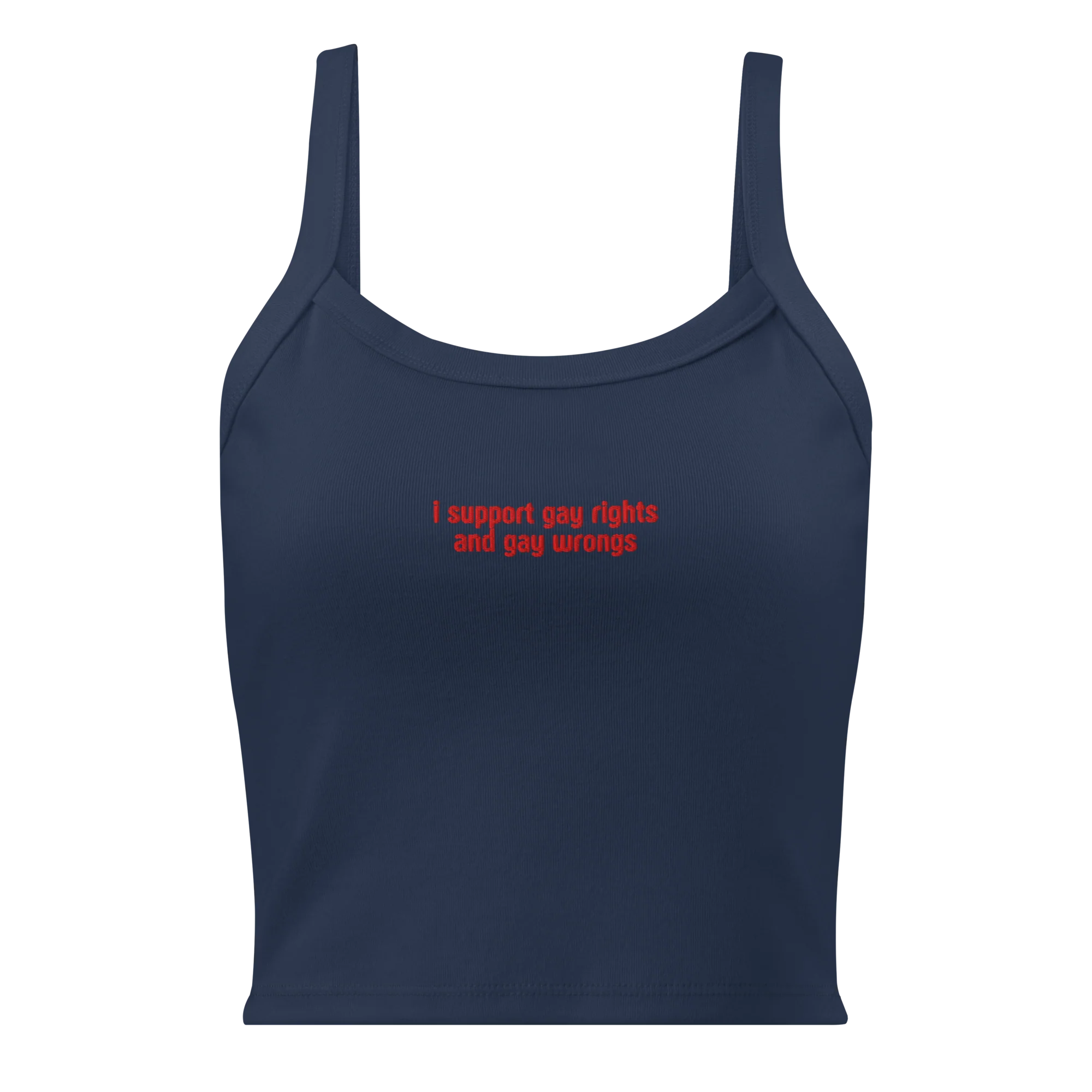 I Support Gay Rights and Wrongs Rib Embroidered Tank Top