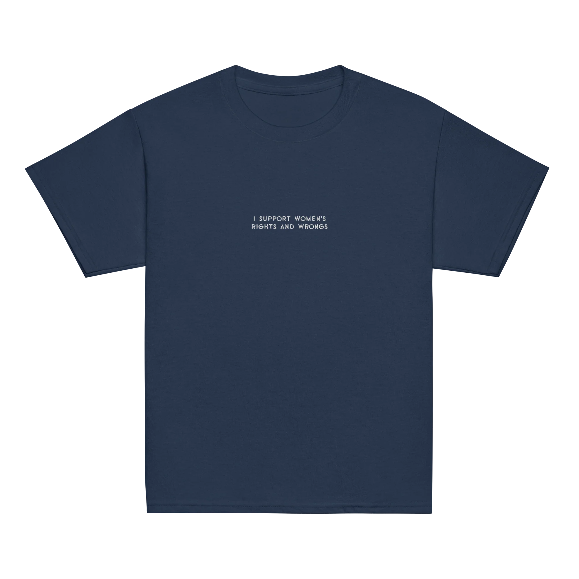 I Support Women's Rights and Wrongs Feminist Embroidered Baby Tee
