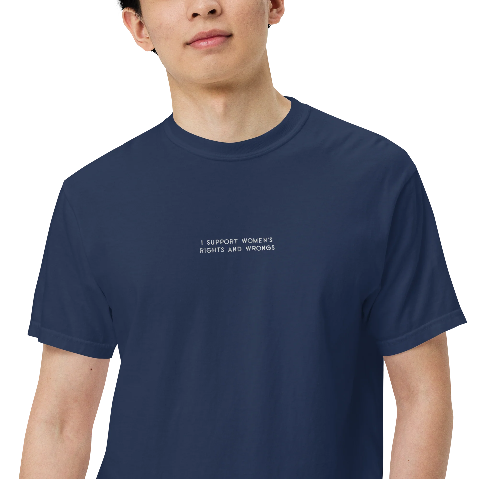 I Support Women's Rights and Wrongs Feminist Embroidered Classic T-Shirt - Image 6