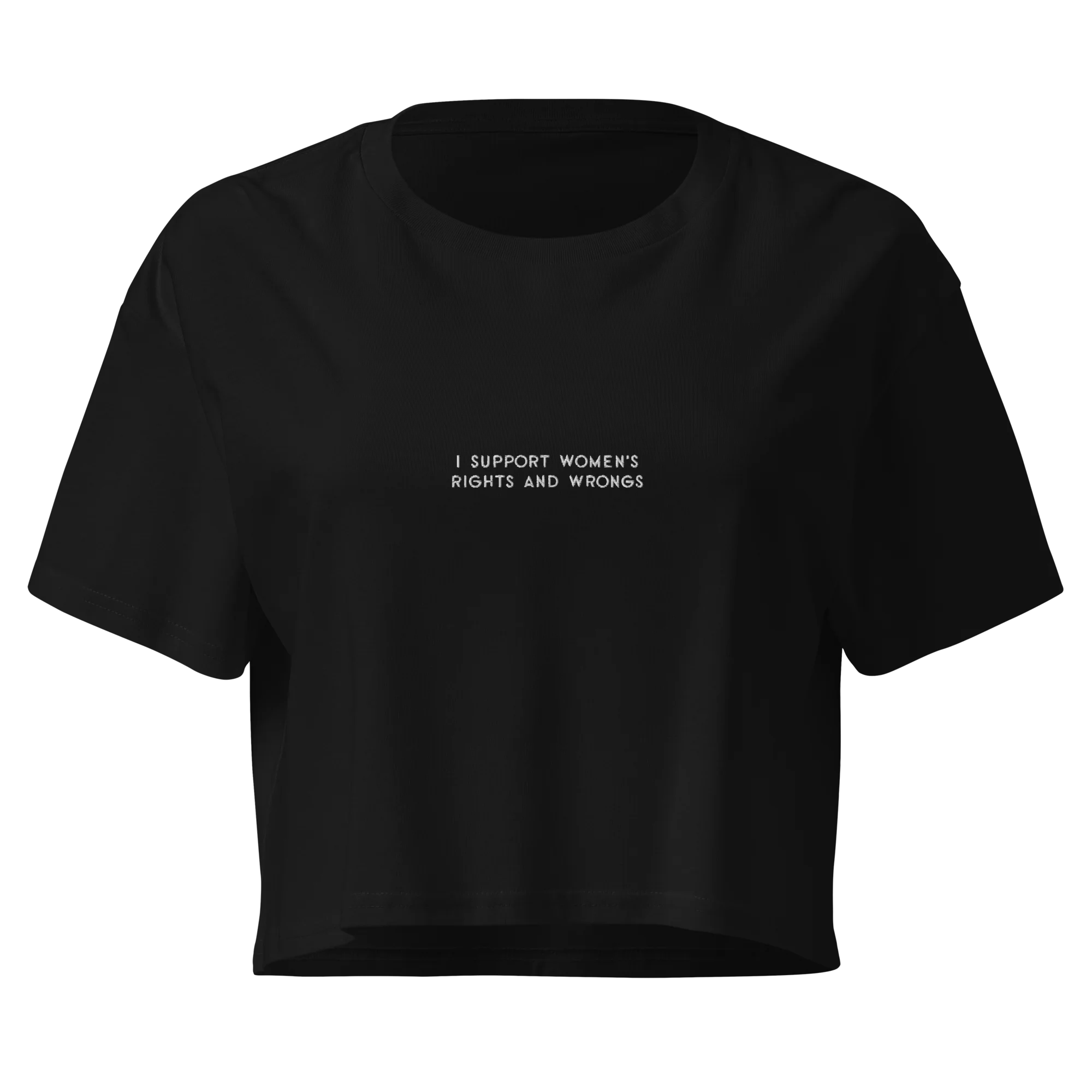 I Support Women's Rights and Wrongs Feminist Embroidered Crop Tee - Image 3