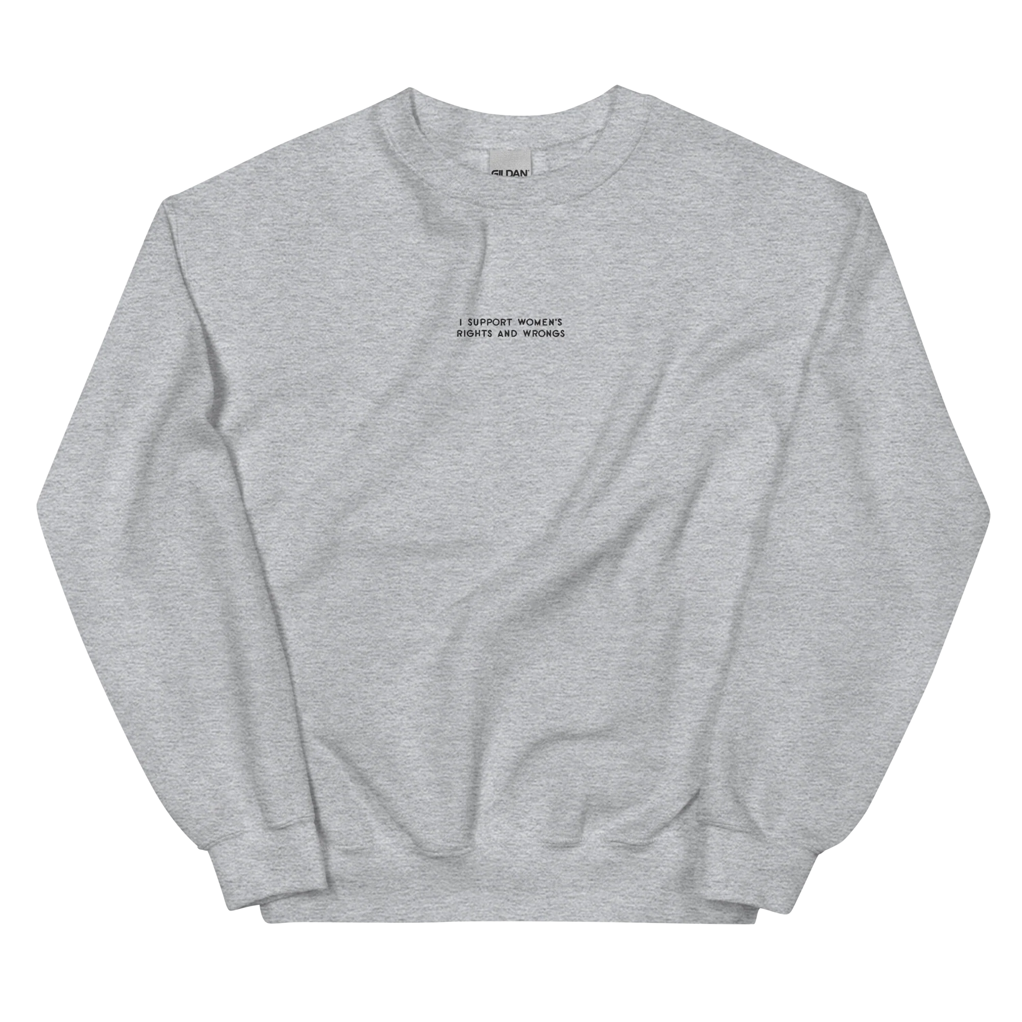 I Support Women's Rights and Wrongs Feminist Embroidered Sweatshirt - Image 11