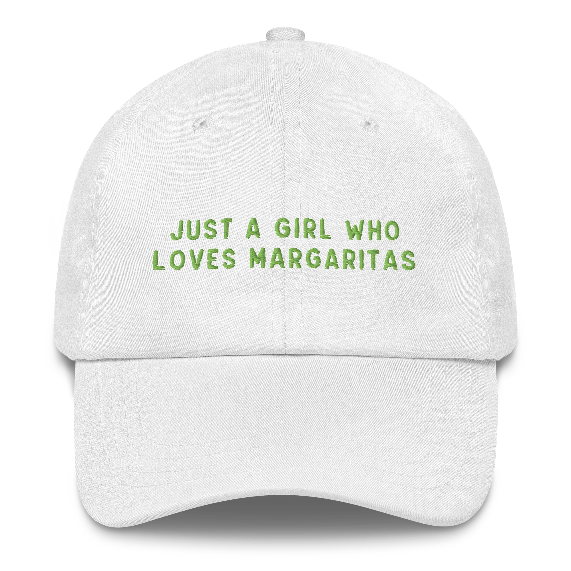 Just A Girl Who Loves Margaritas Embroidered Cap