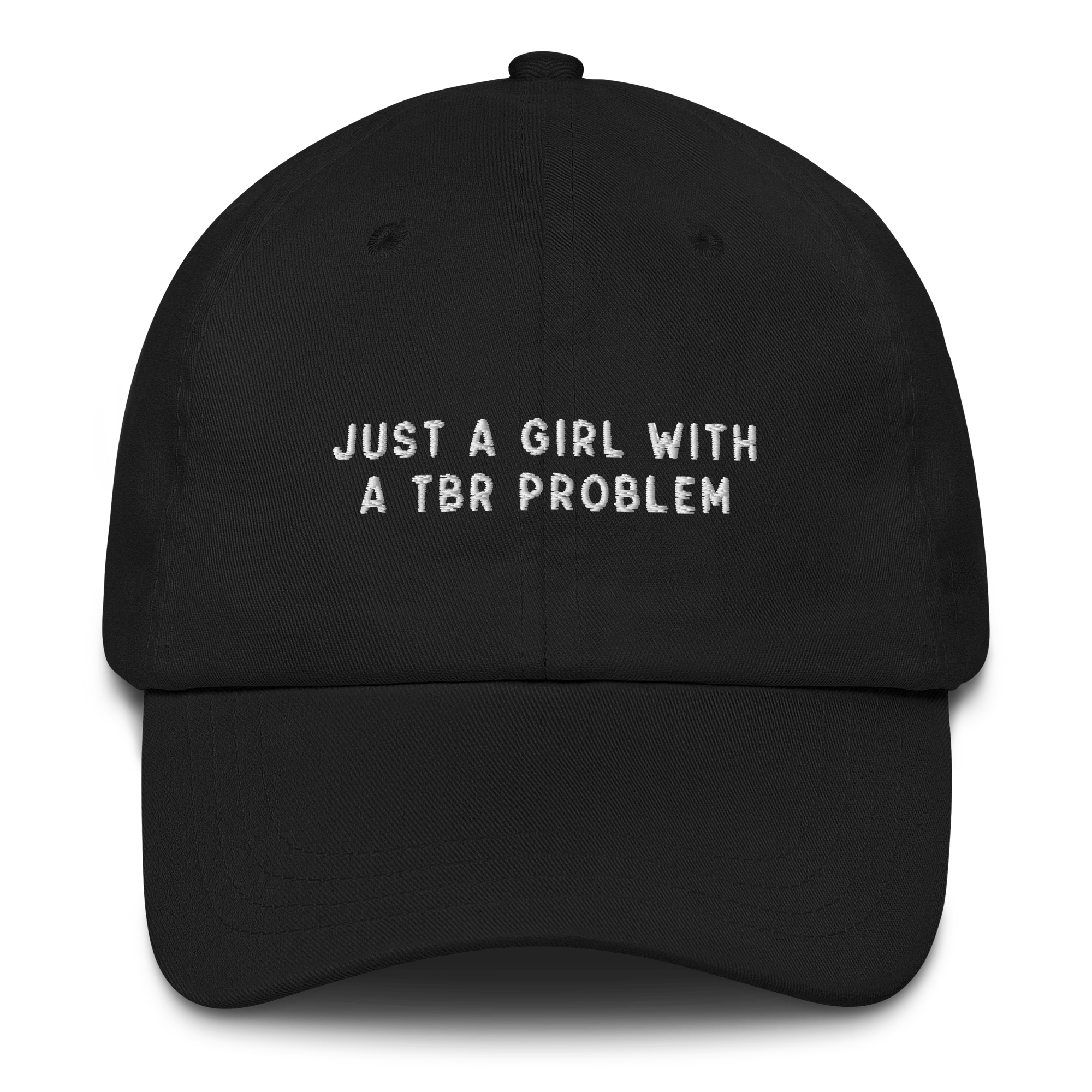Just A Girl With a TBR Problem Embroidered Cap - Image 9