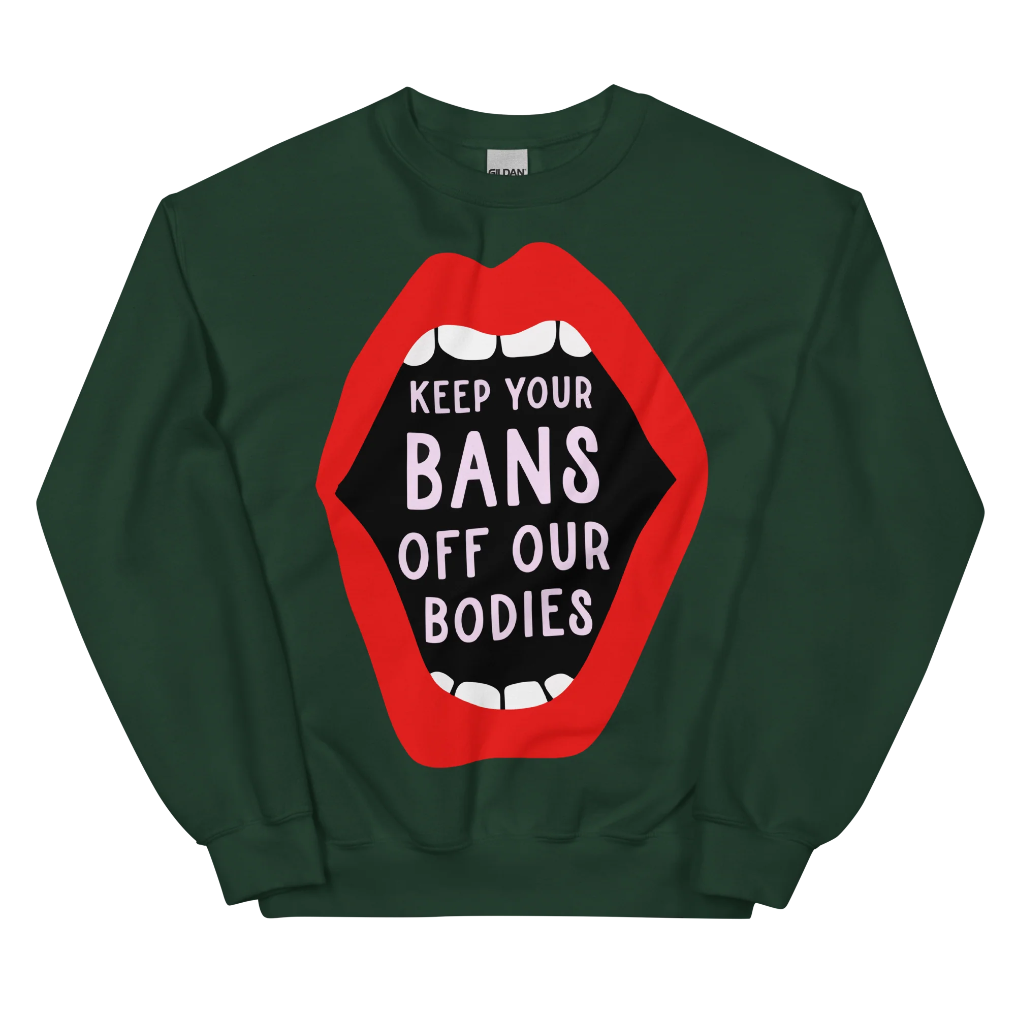 Keep Your Bans Off Our Bodies Sweatshirt - Image 10