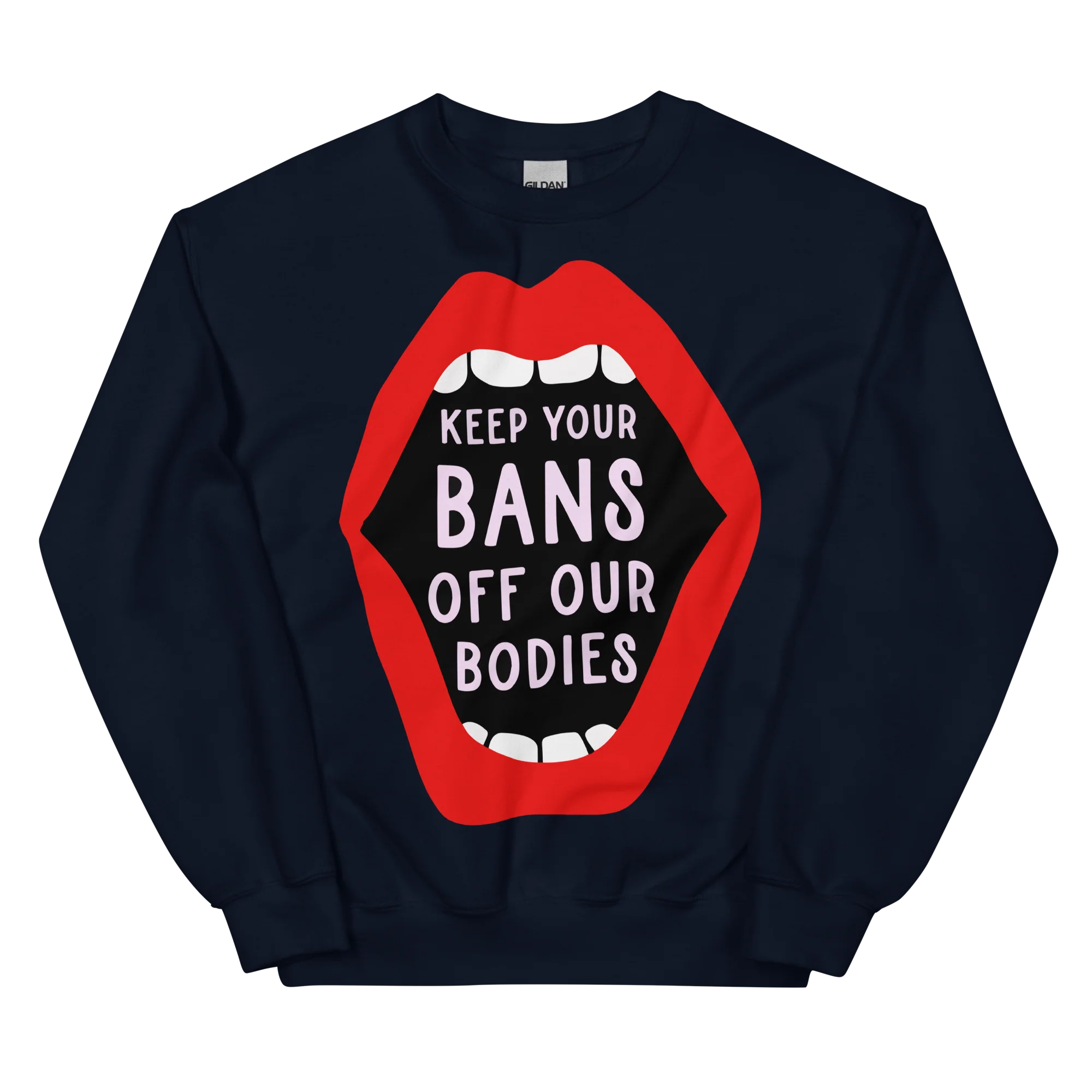 Keep Your Bans Off Our Bodies Sweatshirt - Image 5