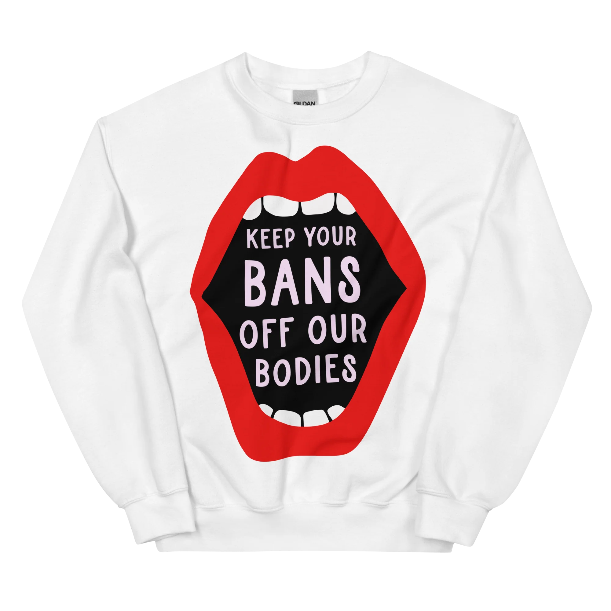 Keep Your Bans Off Our Bodies Sweatshirt - Image 7