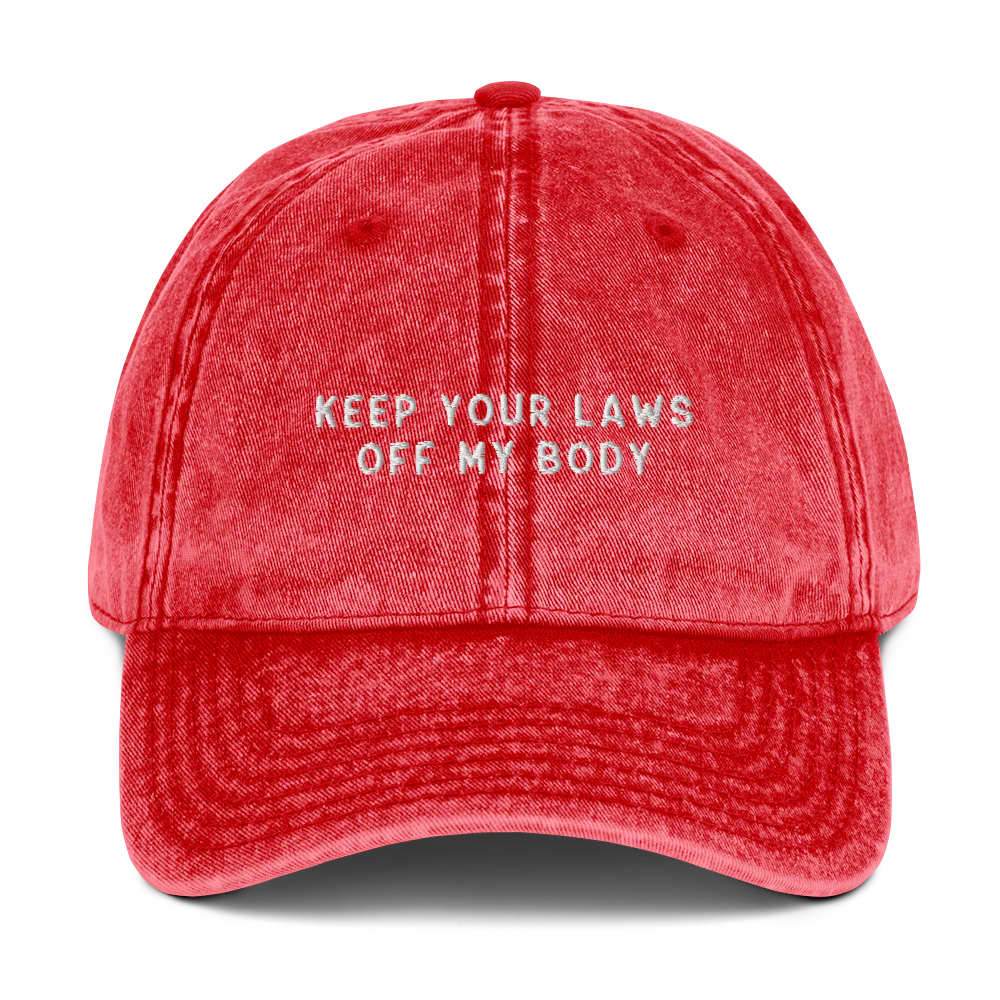 Keep Your Laws Off My Body Embroidered Vintage Cap - Image 8