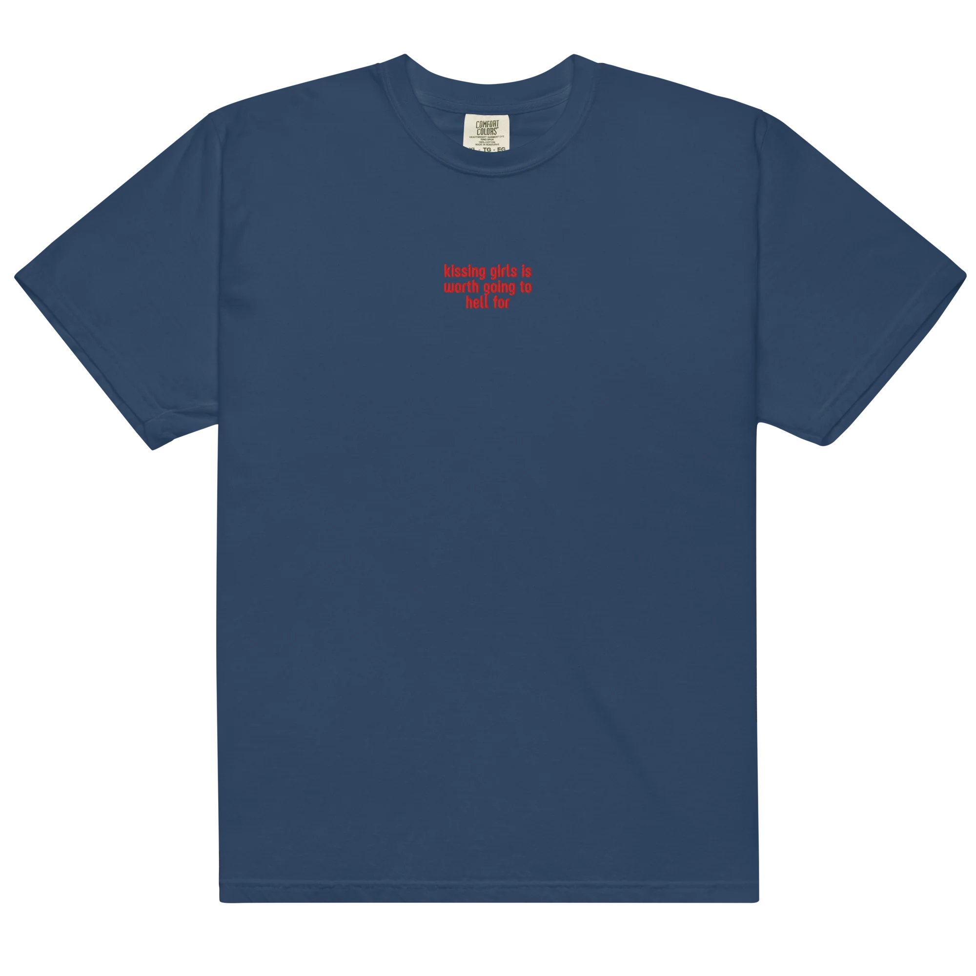 Kissing Girls Going to Hell Embroidered Classic T-Shirt - Image 3