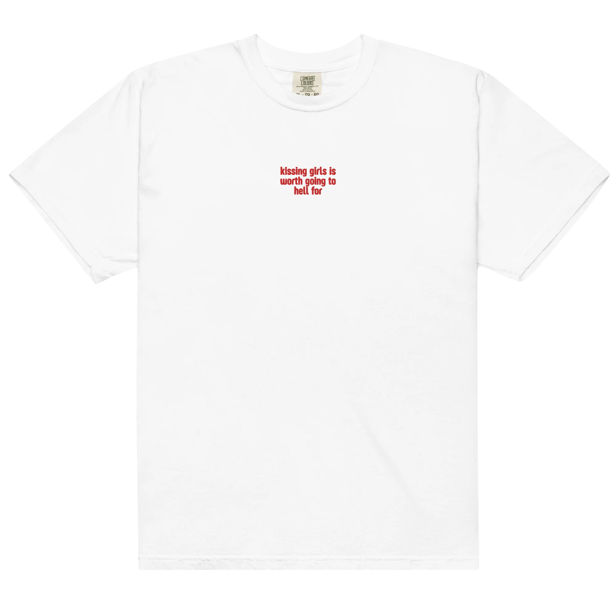 Kissing Girls Going to Hell Embroidered Classic T-Shirt - Image 4