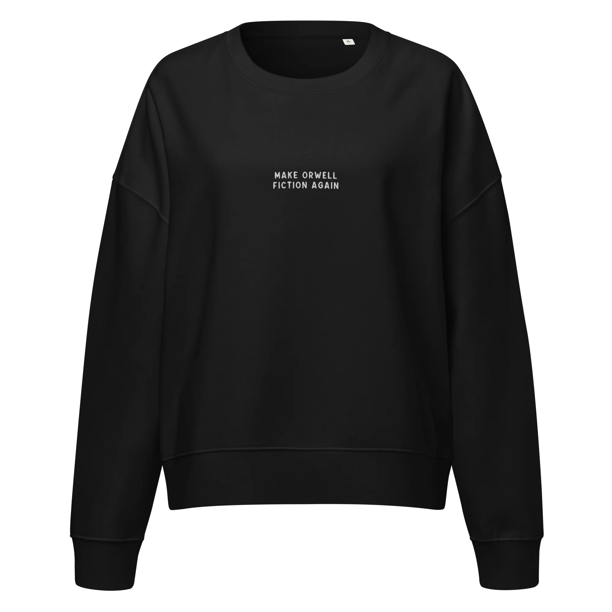 Make Orwell Fiction Again Embroidered Women’s Organic Sweatshirt