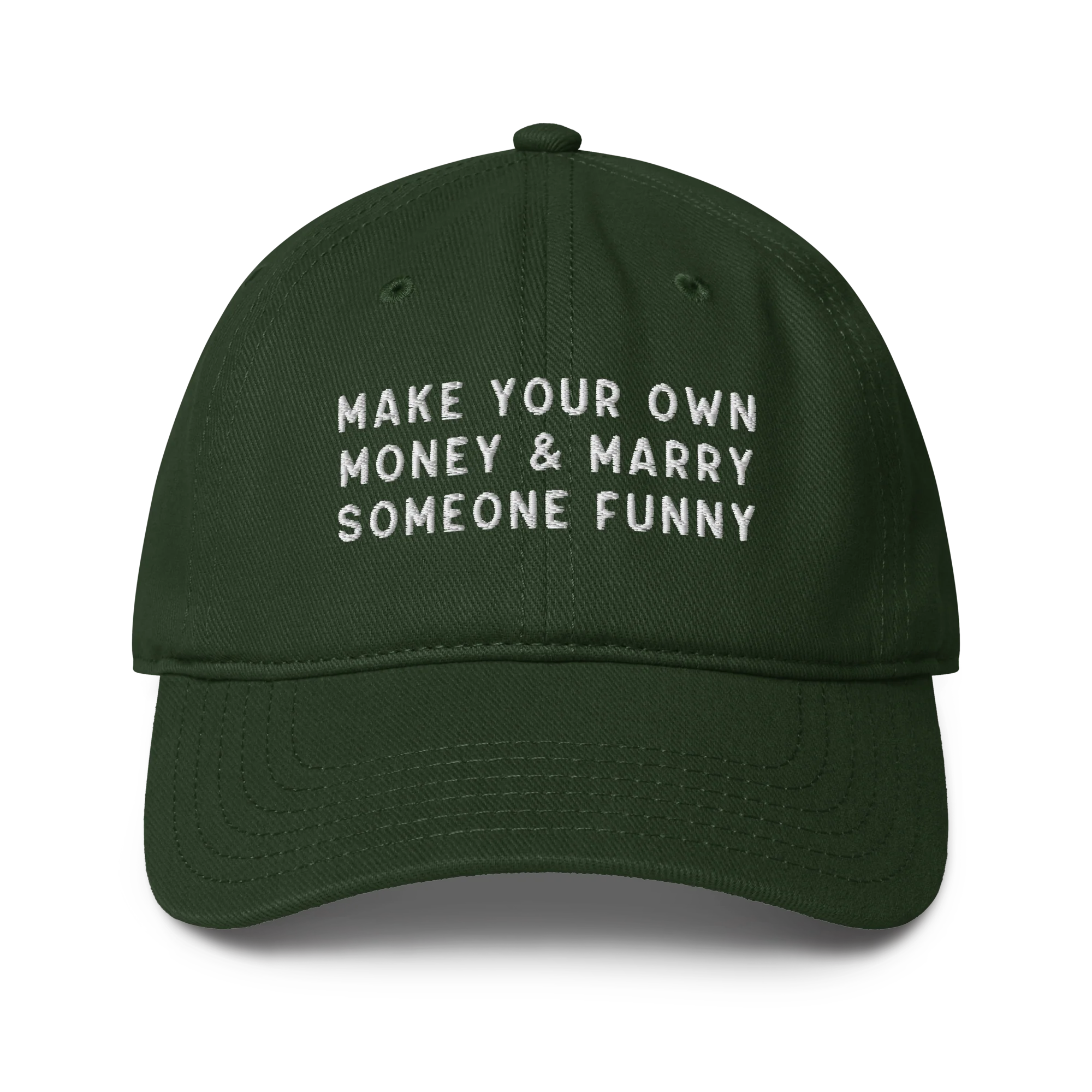 Make Your Own Money Marry Someone Funny Embroidered Baseball Cap - Image 5