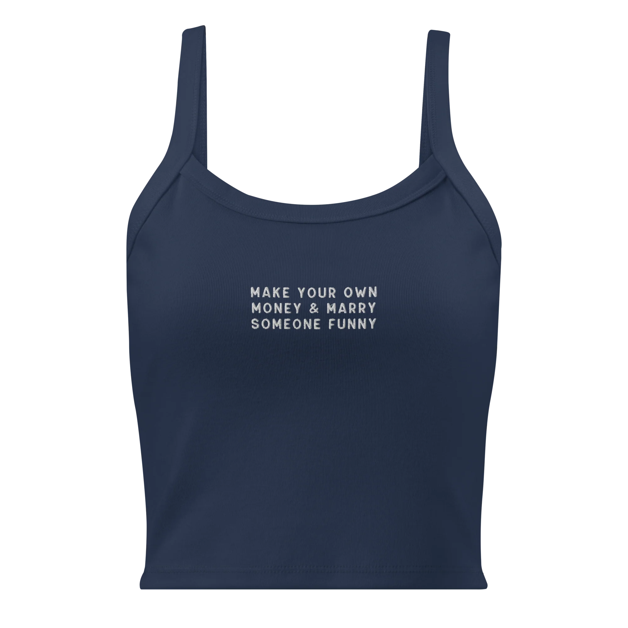 Make Your Own Money Marry Someone Funny Rib Embroidered Tank Top - Image 5