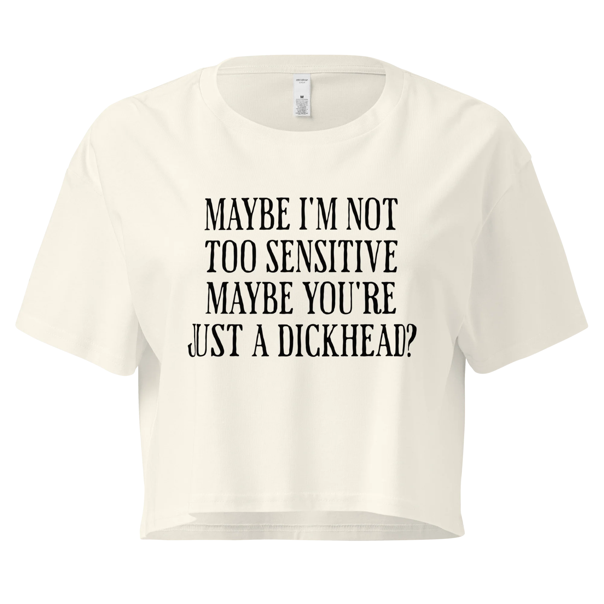 Maybe I'm Not Too Sensitive Crop Tee - Image 3