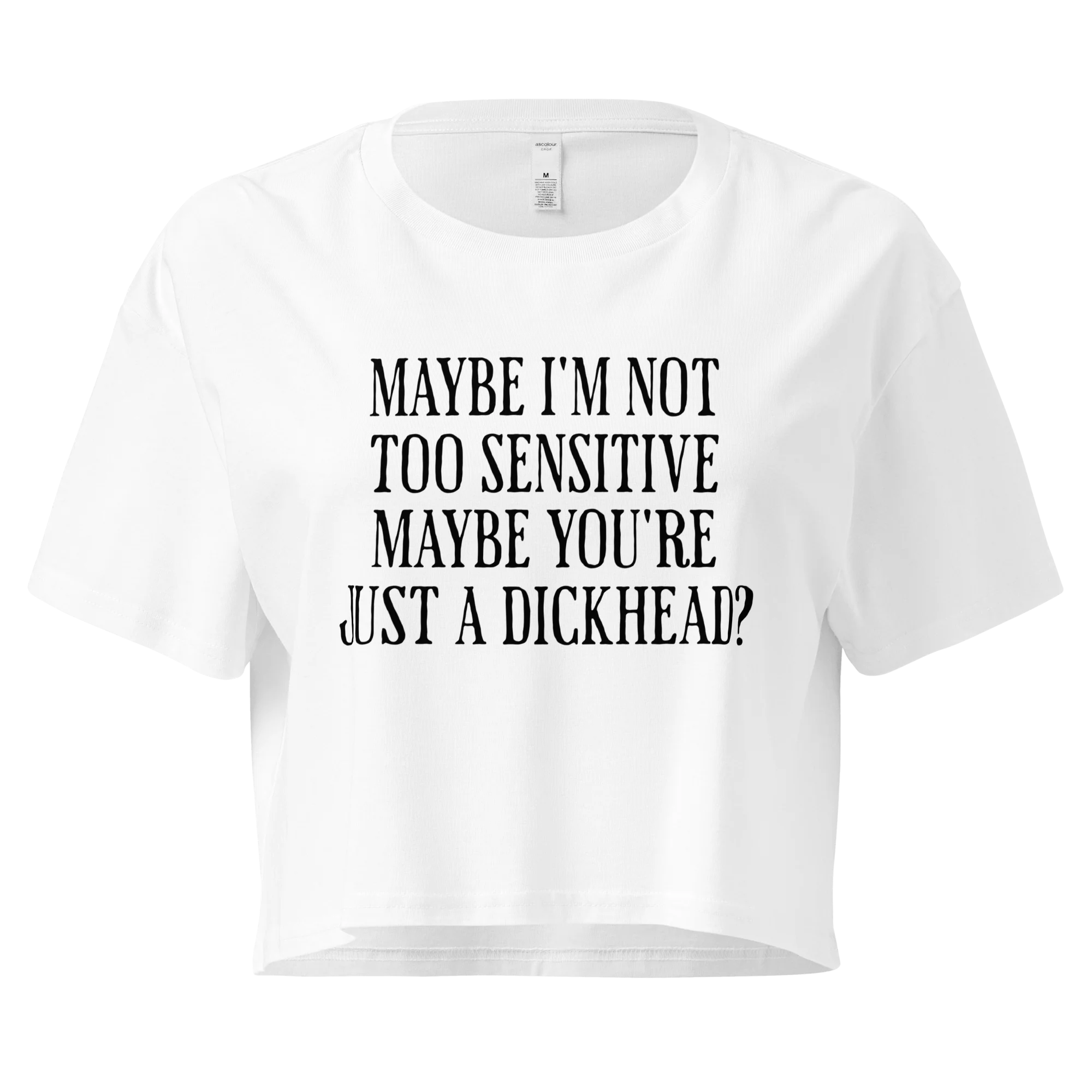 Maybe I'm Not Too Sensitive Crop Tee - Image 4