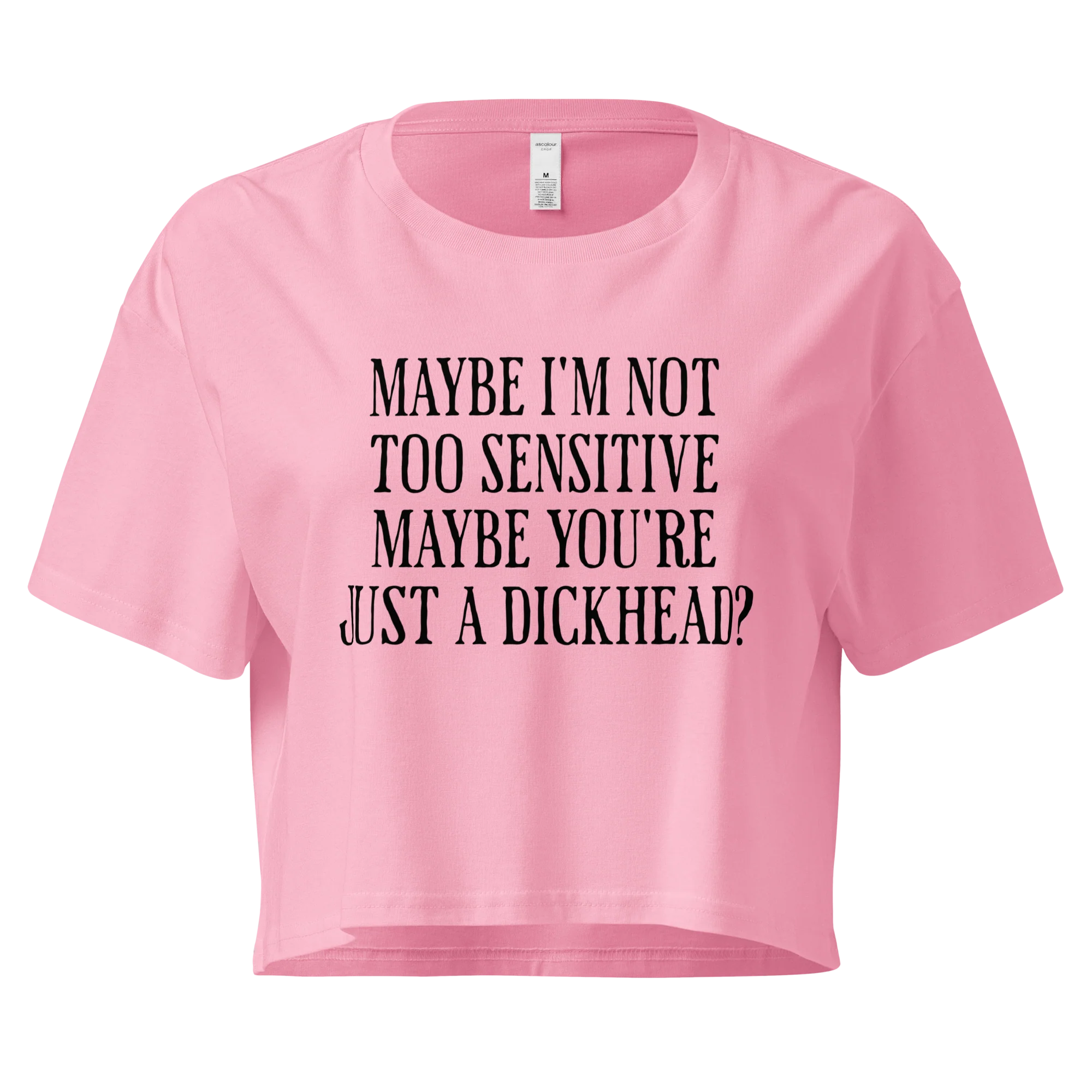 Maybe I'm Not Too Sensitive Crop Tee - Image 6