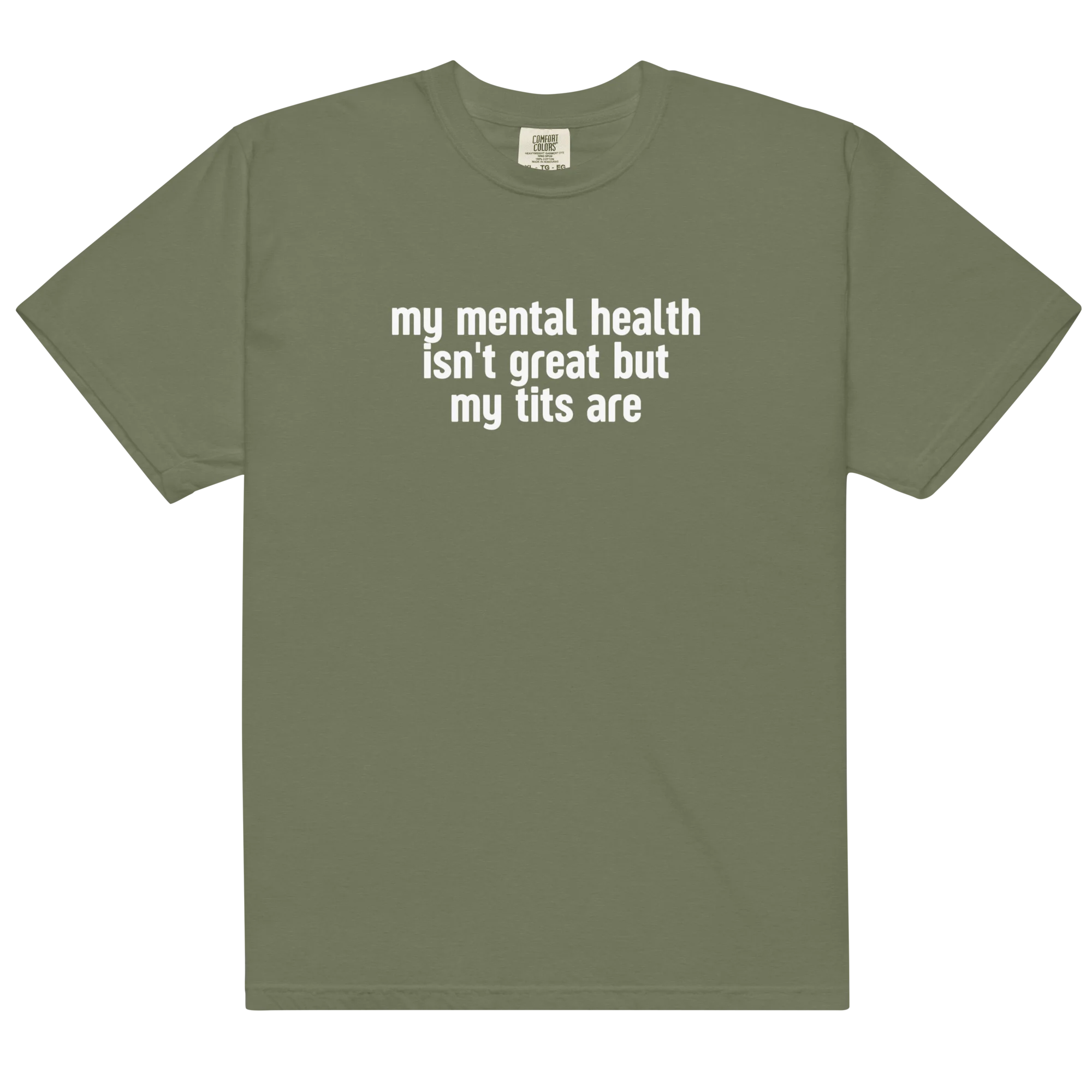 Mental Health Isn't Great Tits Are Classic T-Shirt - Image 15