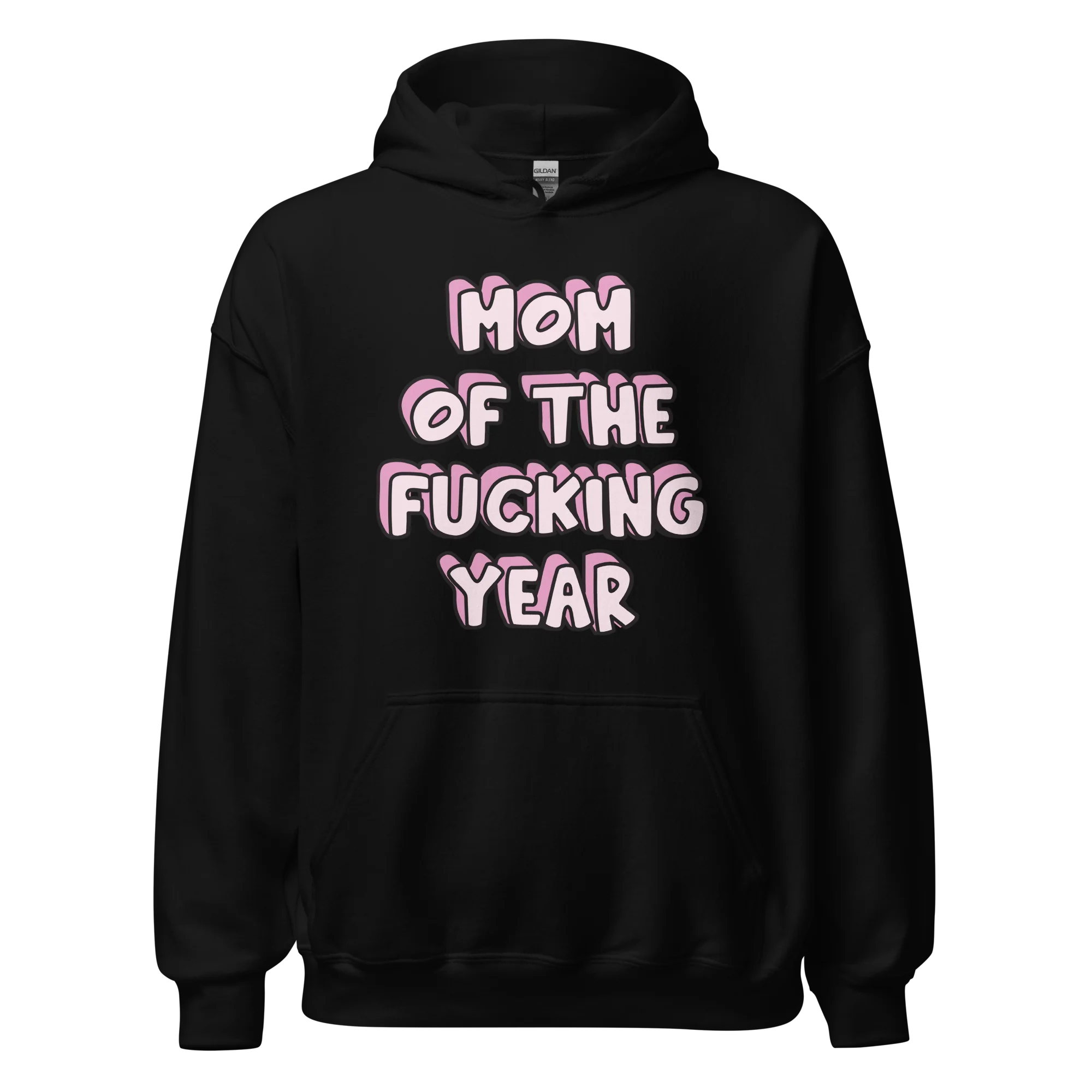 Mom of the Fucking Year Mother Hoodie - Image 10