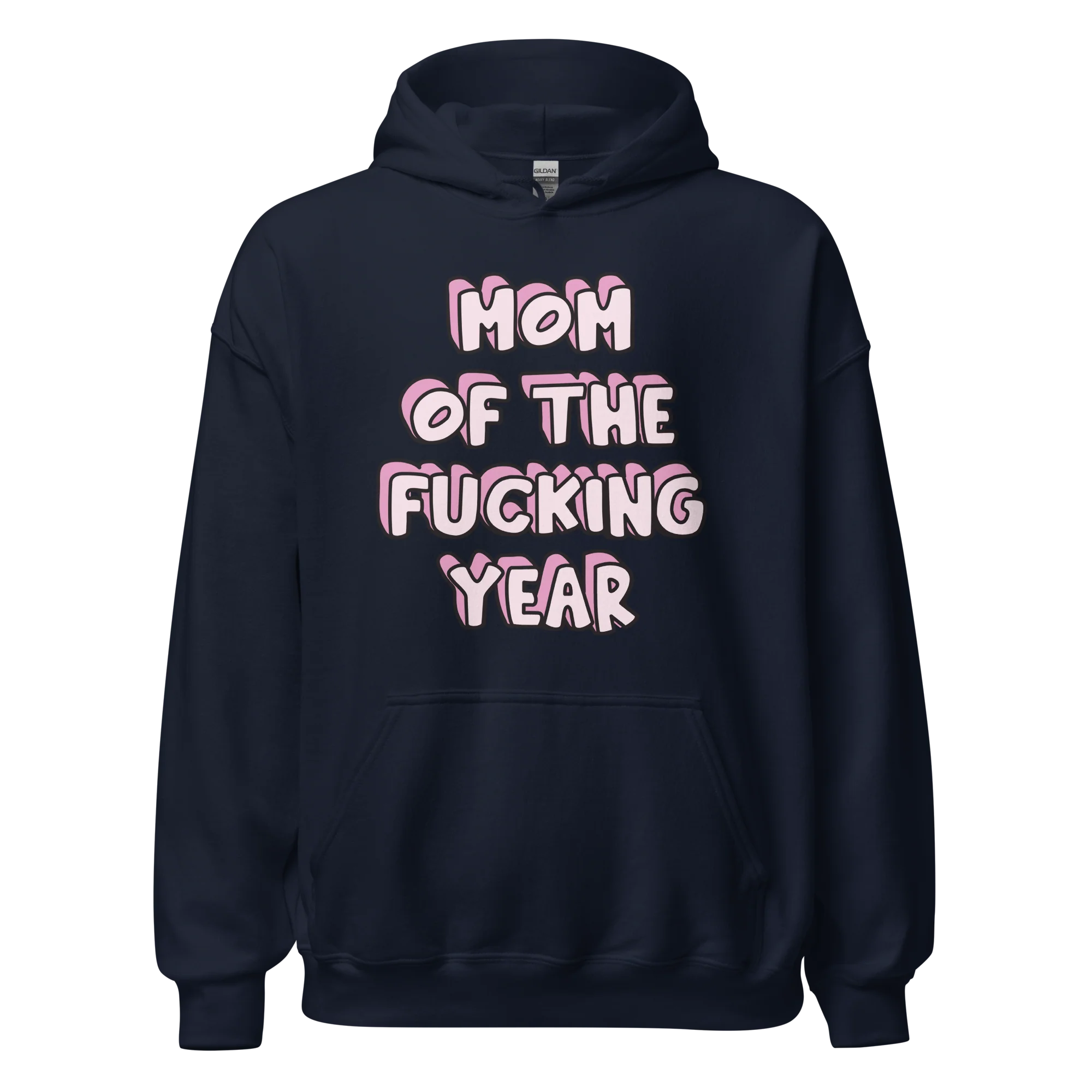 Mom of the Fucking Year Mother Hoodie - Image 6