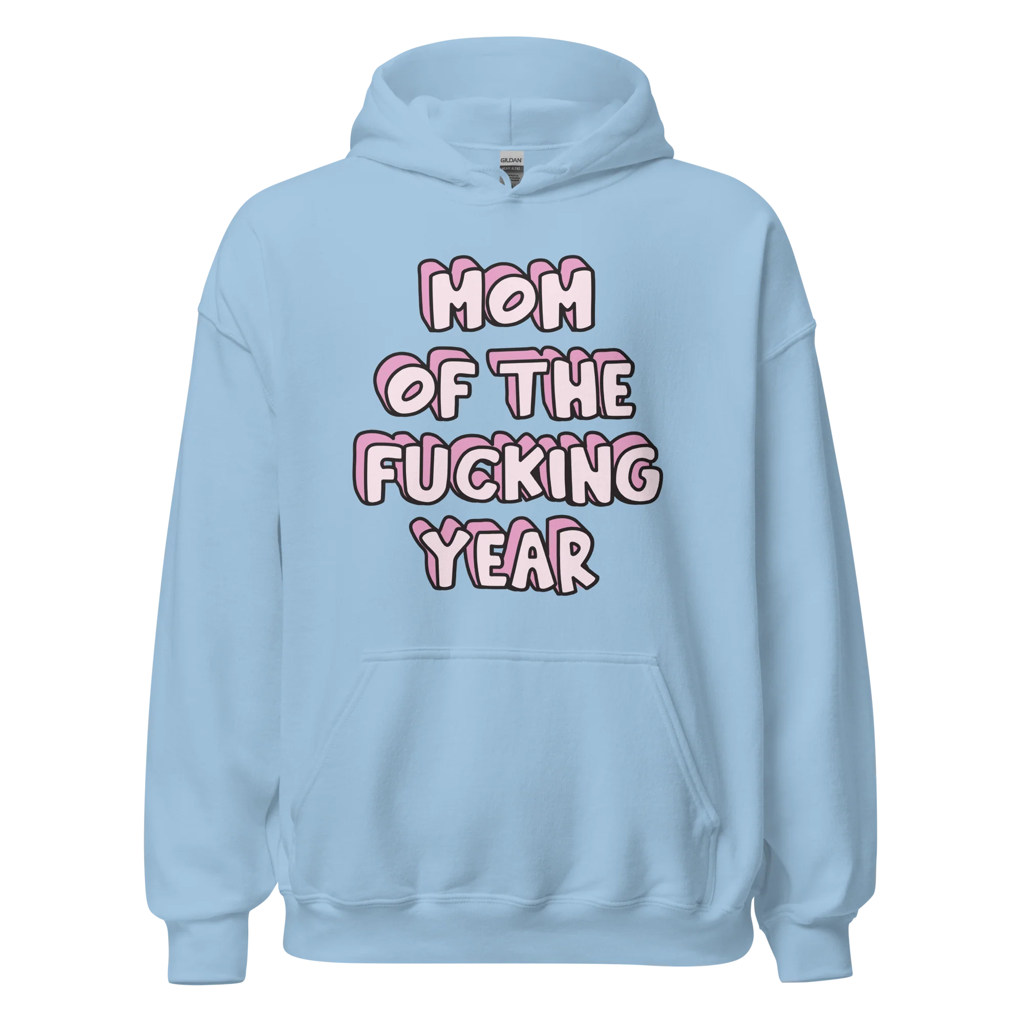 Mom of the Fucking Year Mother Hoodie - Image 7