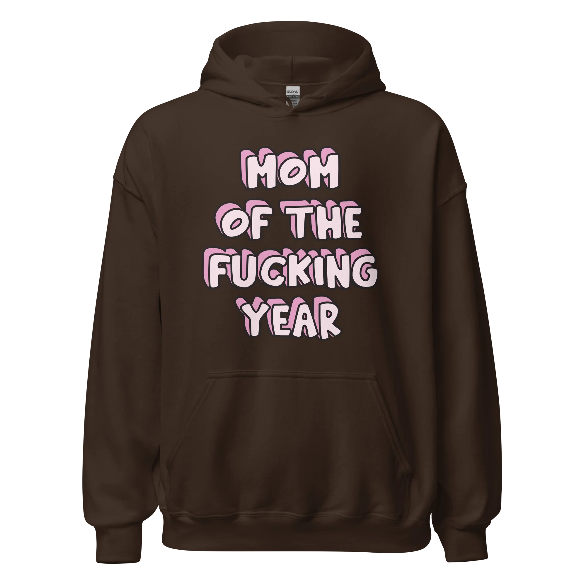 Mom of the Fucking Year Mother Hoodie - Image 8