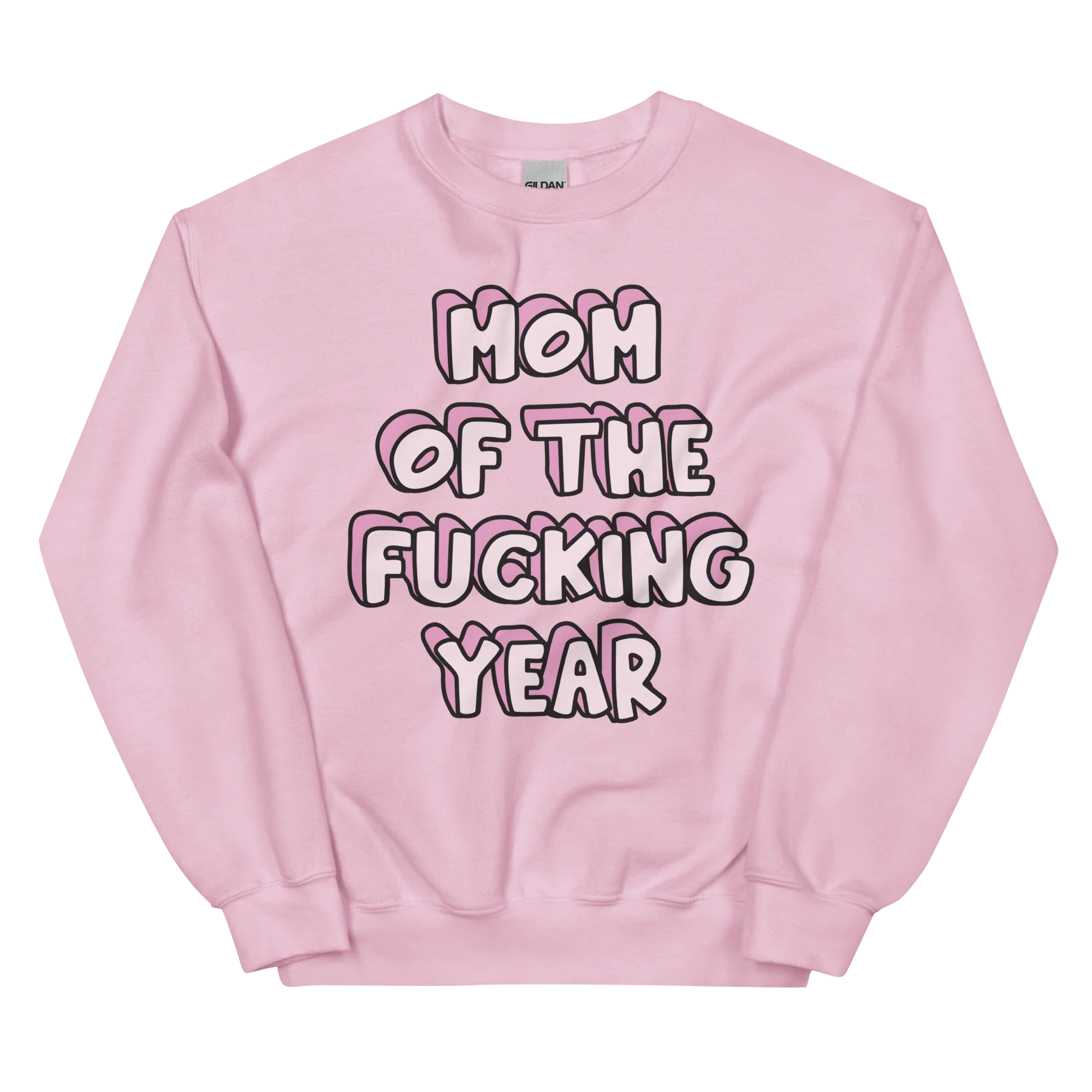 Mom of the Fucking Year Mother Sweatshirt - Image 3