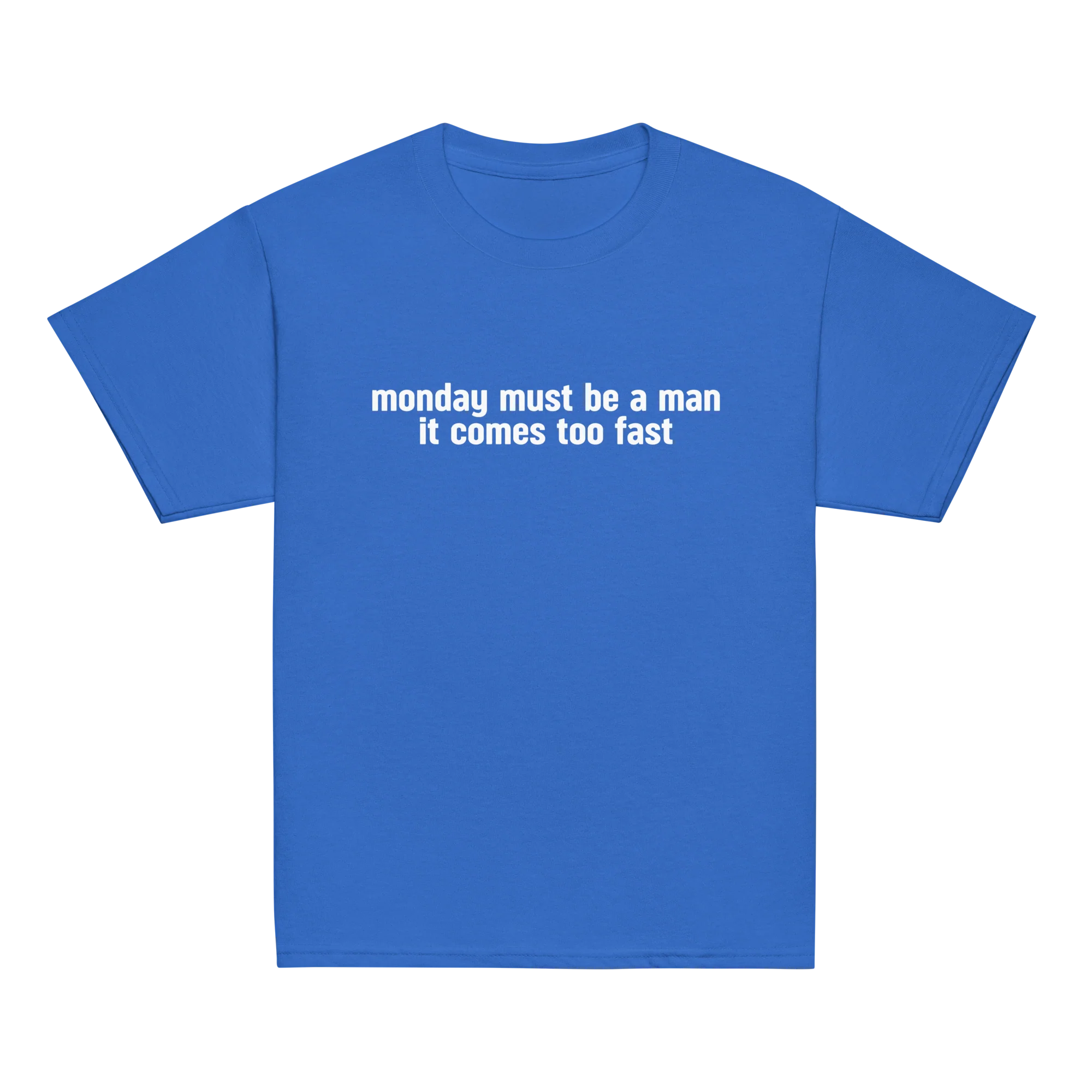 Monday Must Be a Man Comes Too Fast Baby Tee - Image 10