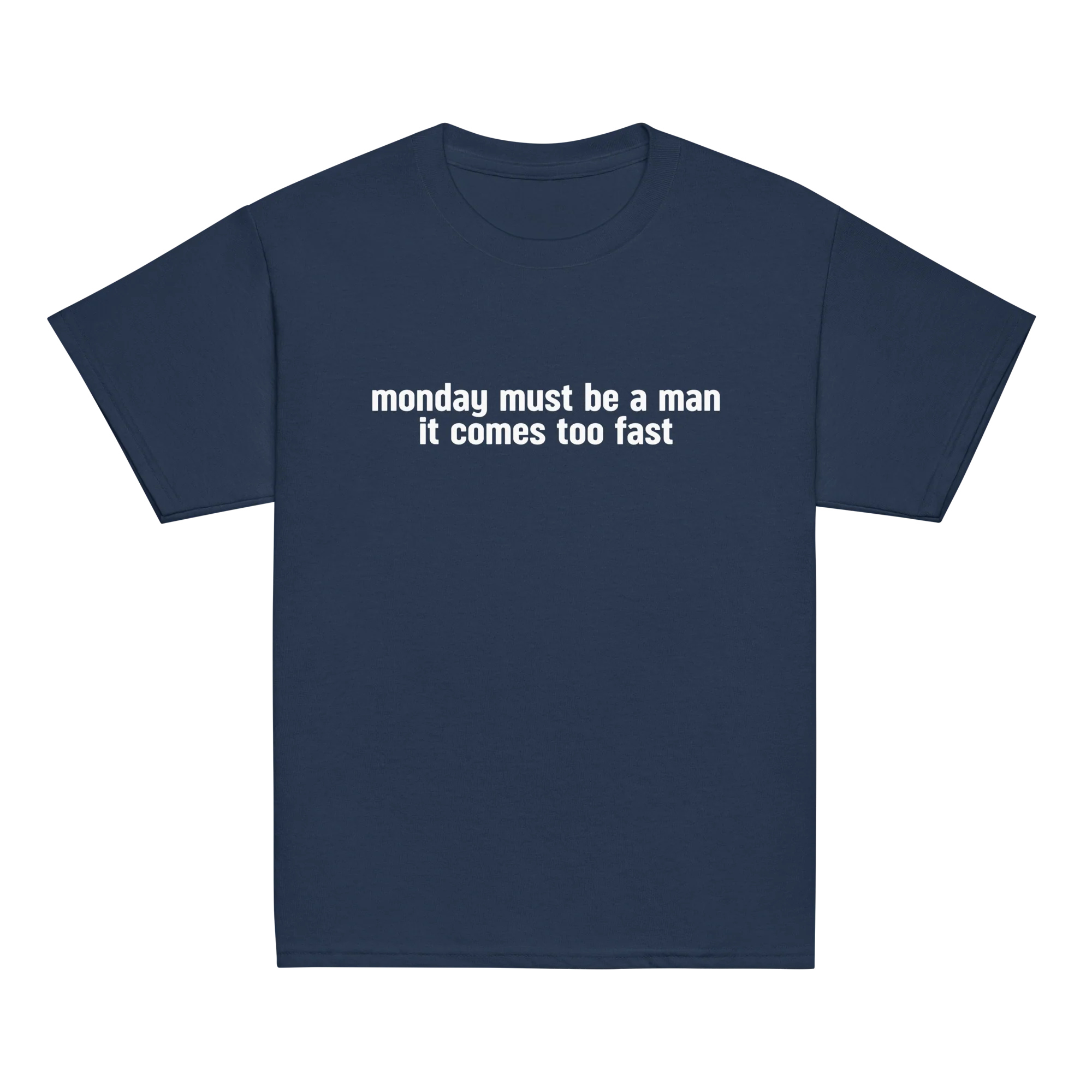 Monday Must Be a Man Comes Too Fast Baby Tee - Image 7