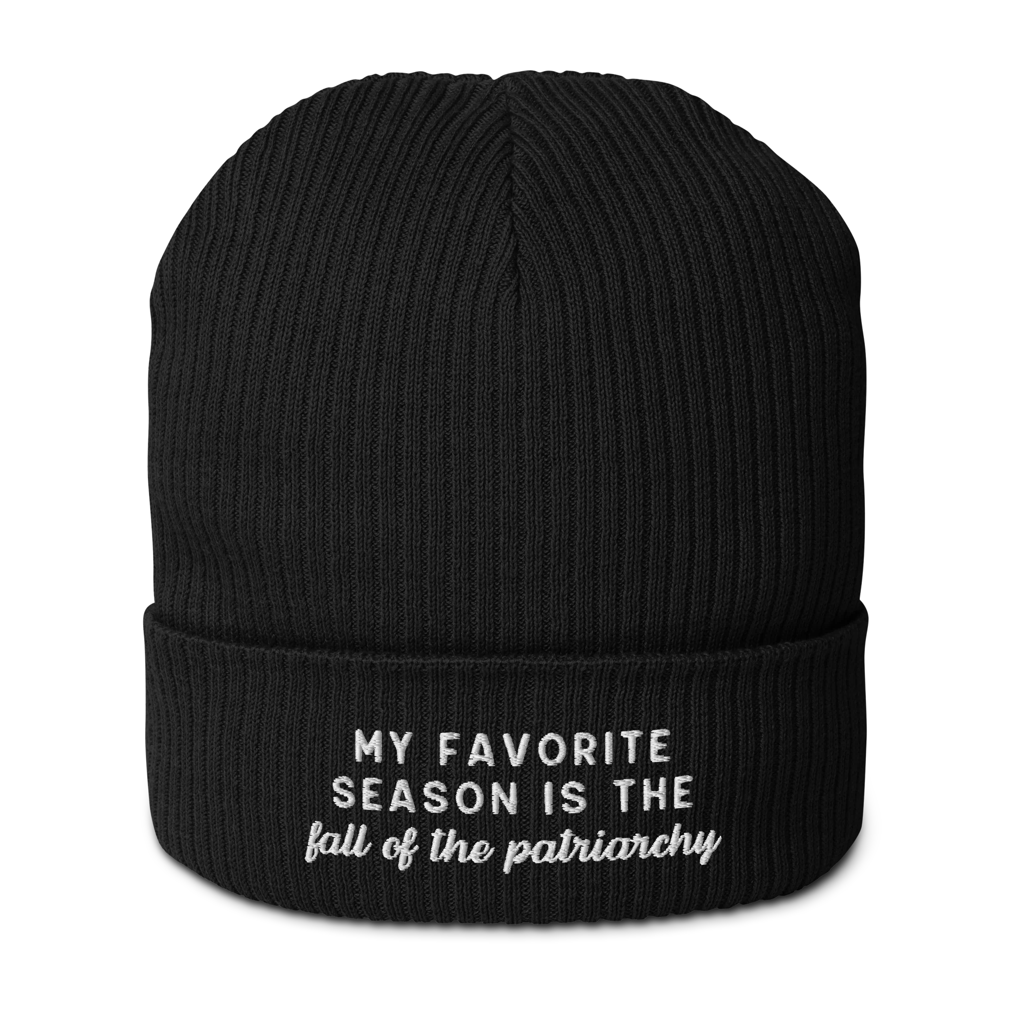 My Favorite Season Fall Of The Patriarchy Embroidered Organic Ribbed Beanie - Image 3