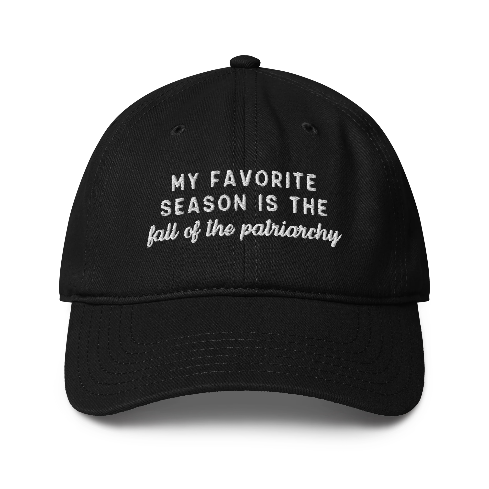 My Favorite Season Fall Patriarchy Embroidered Baseball Cap - Image 8