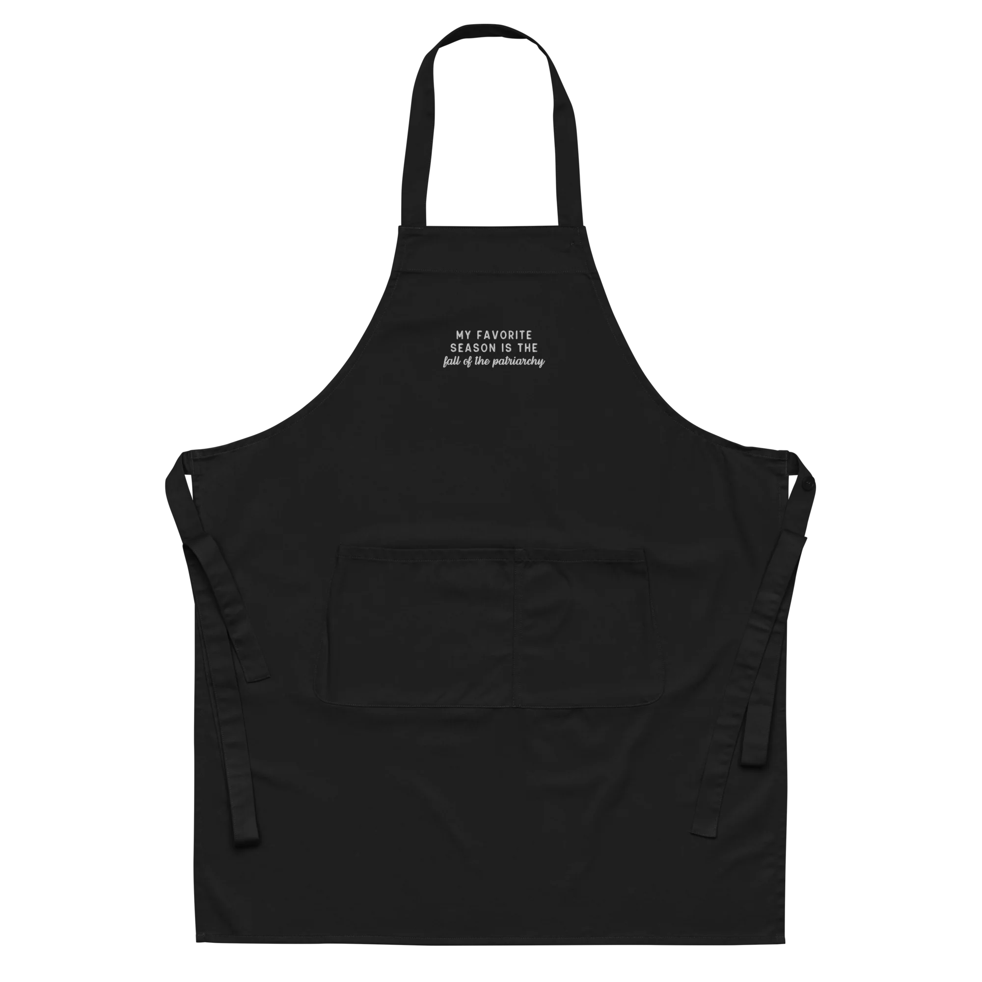 My Favorite Season Fall Patriarchy Embroidered Organic Cotton Apron - Image 3