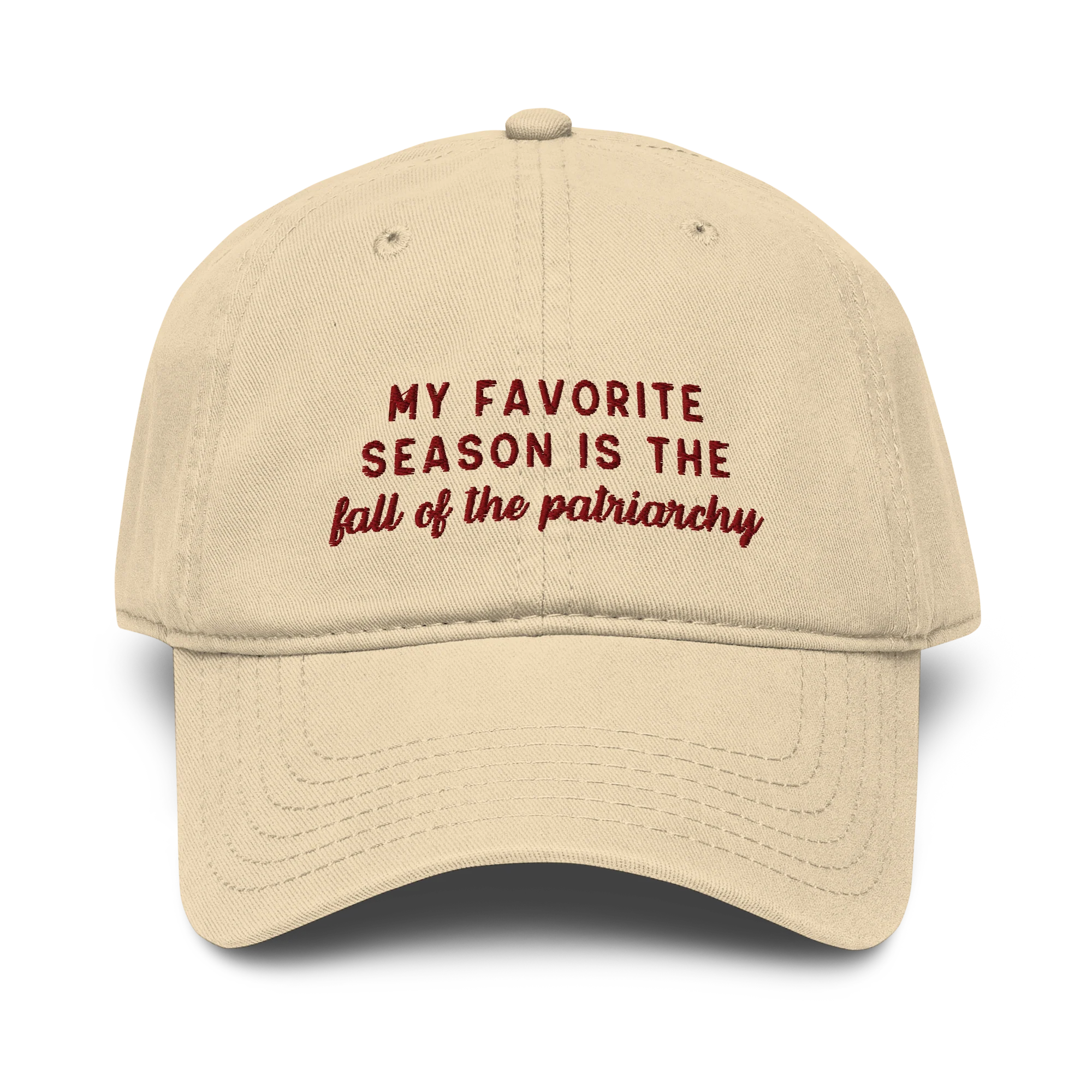 My Favorite Season Fall Patriarchy Embroidered Vintage Wash Baseball Cap