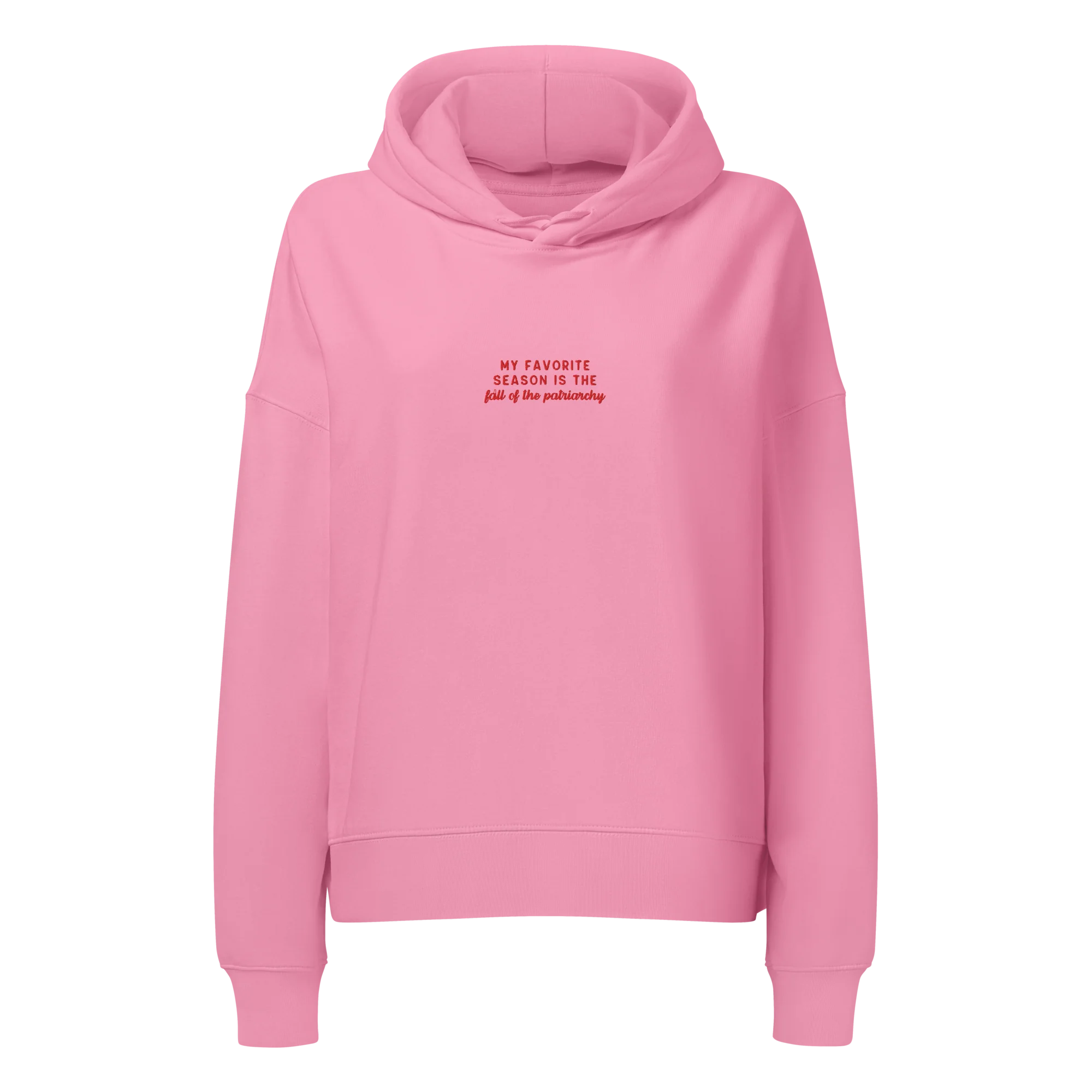 My Favorite Season Fall Patriarchy Embroidered Women’s Organic Hoodie - Image 5