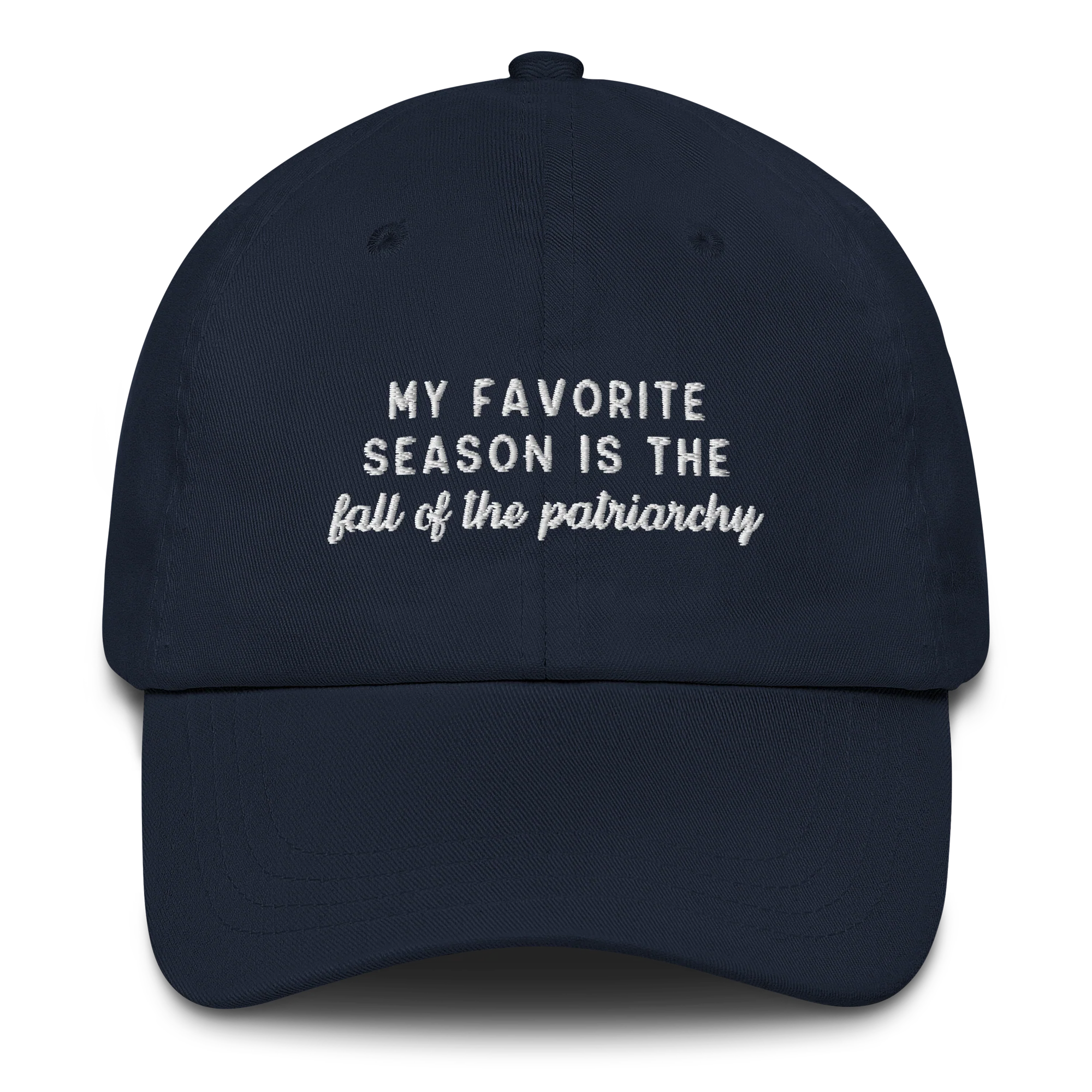 My Favorite Season Is The Fall Of The Patriarchy Embroidered Cap - Image 6
