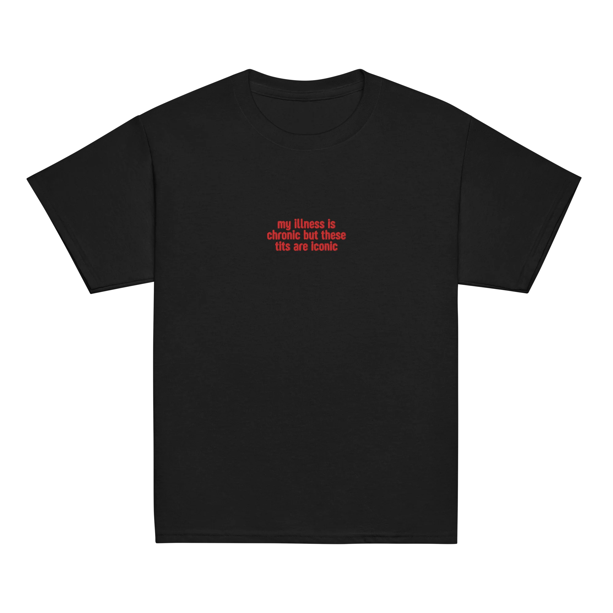 My Illness Chronic But Tits Iconic Embroidered Baby Tee - Image 11