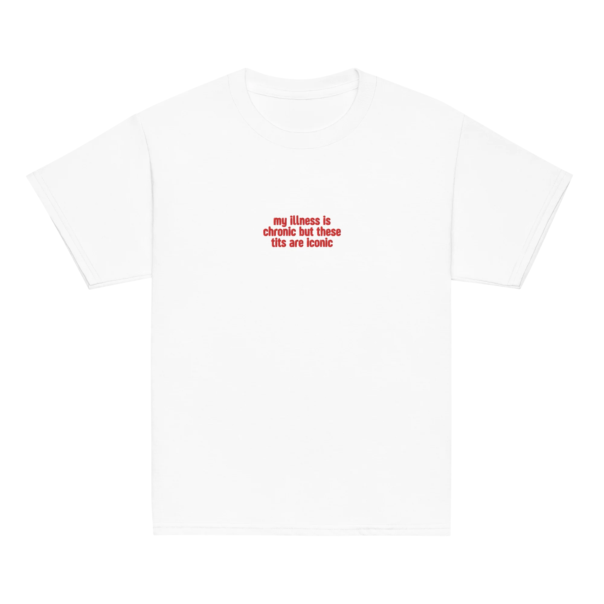 My Illness Chronic But Tits Iconic Embroidered Baby Tee - Image 3